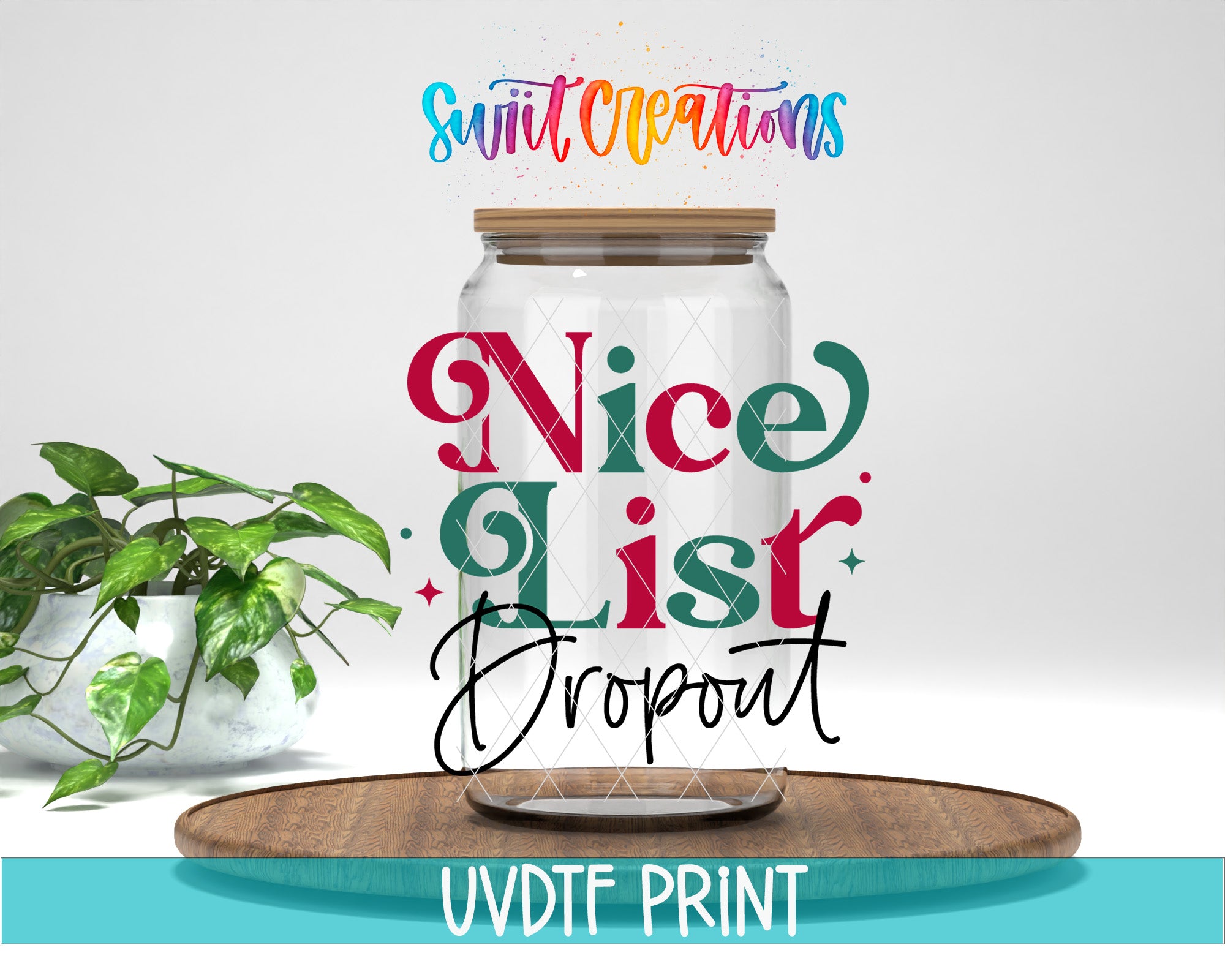 a glass jar with a wooden lid, surrounded by a potted plant and a wooden tray. The text overlay on the image reads "nice list" and "dropout", and the text overlay is in a colorful, artistic style.