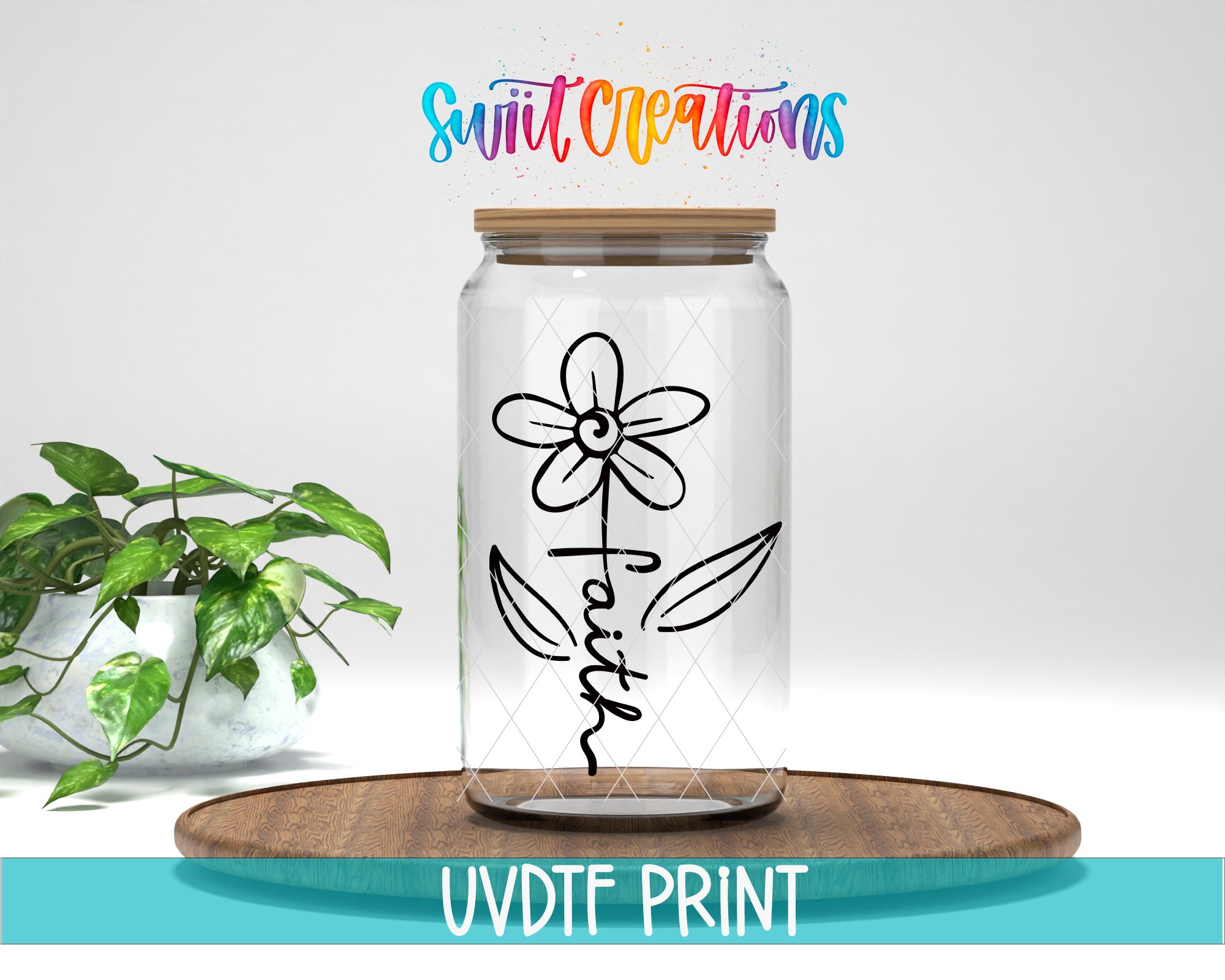 A glass jar with a flower design and the word "Faith" written on it, placed on a wooden surface.