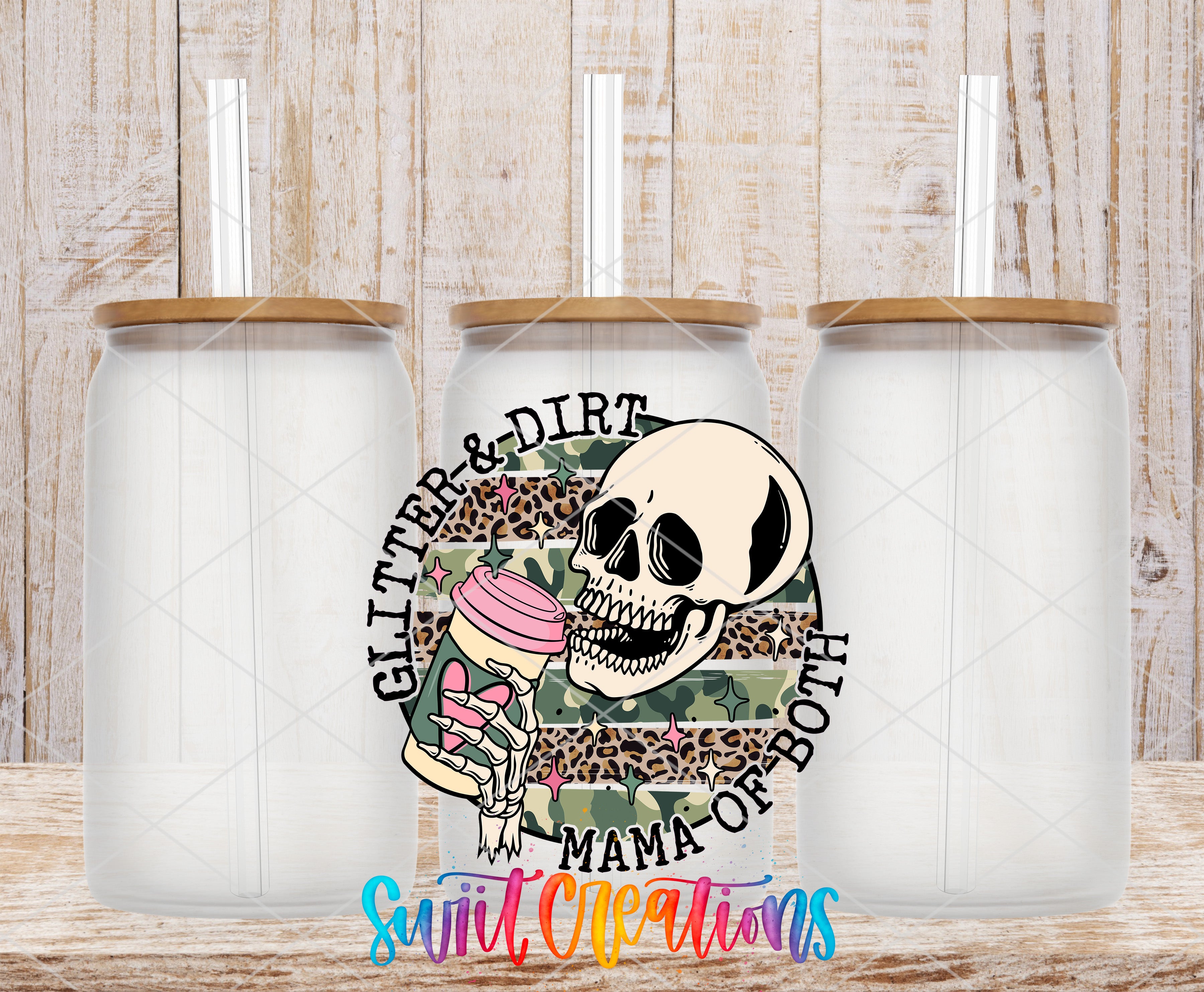 Swiit Creations UV DTF Glitter and Dirt Mama of Both transfer shown on a clear glass can set