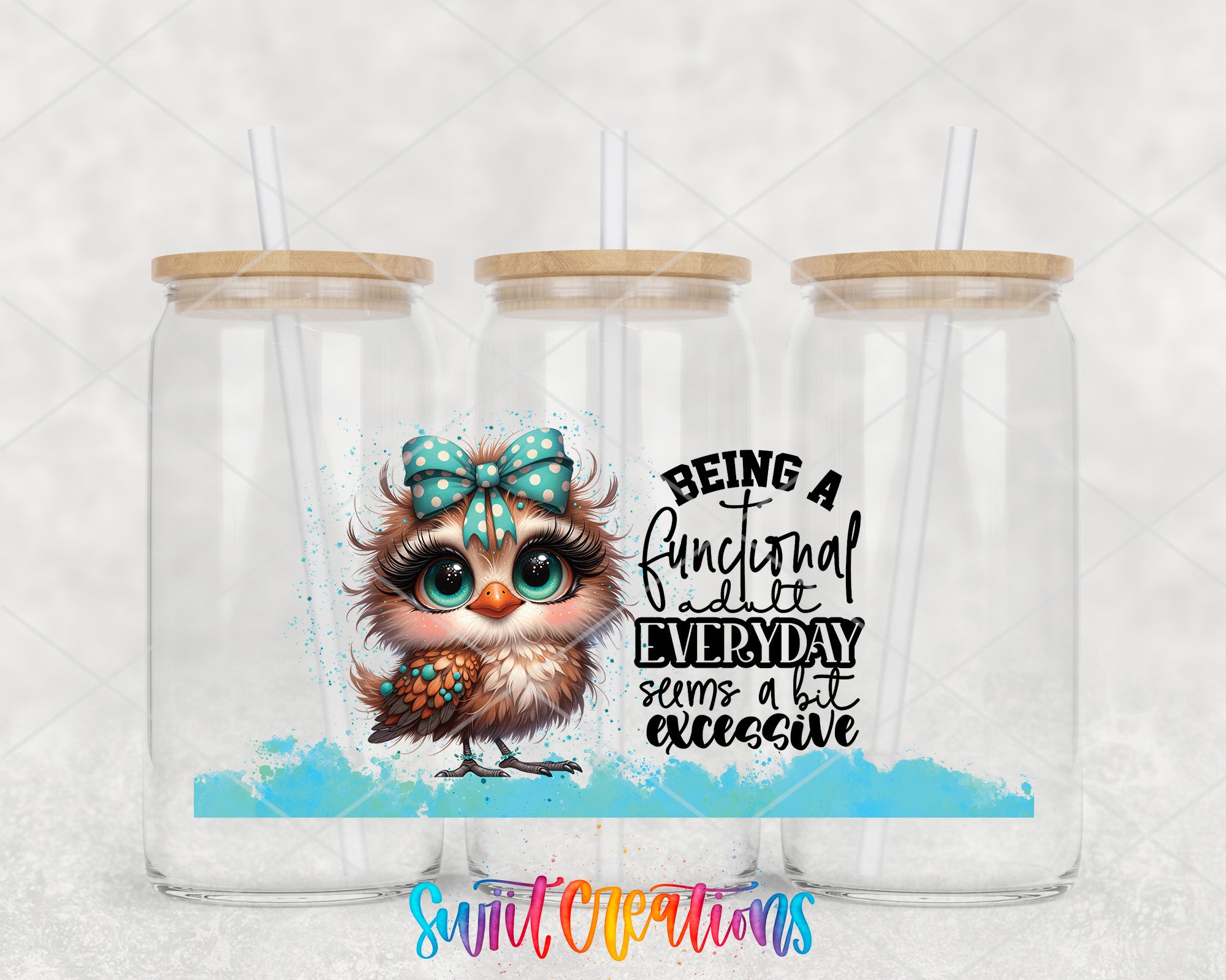 A whimsical illustration of a cartoon owl wearing a bow, accompanied by the text "Being a functional adult everyday seems a bit excessive" and the text "Swit Creations" in the bottom right corner.