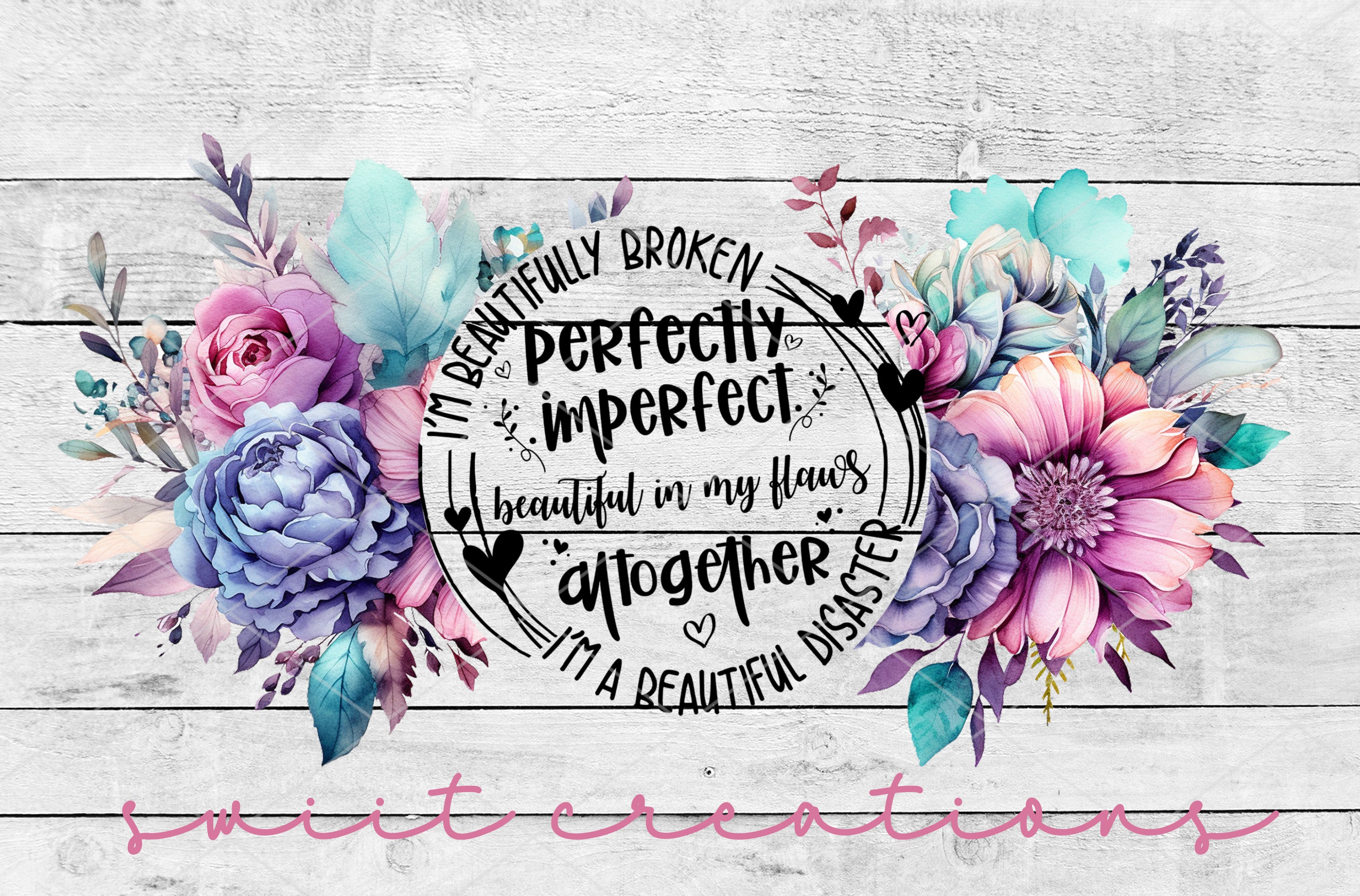 a white wooden background with flowers and words