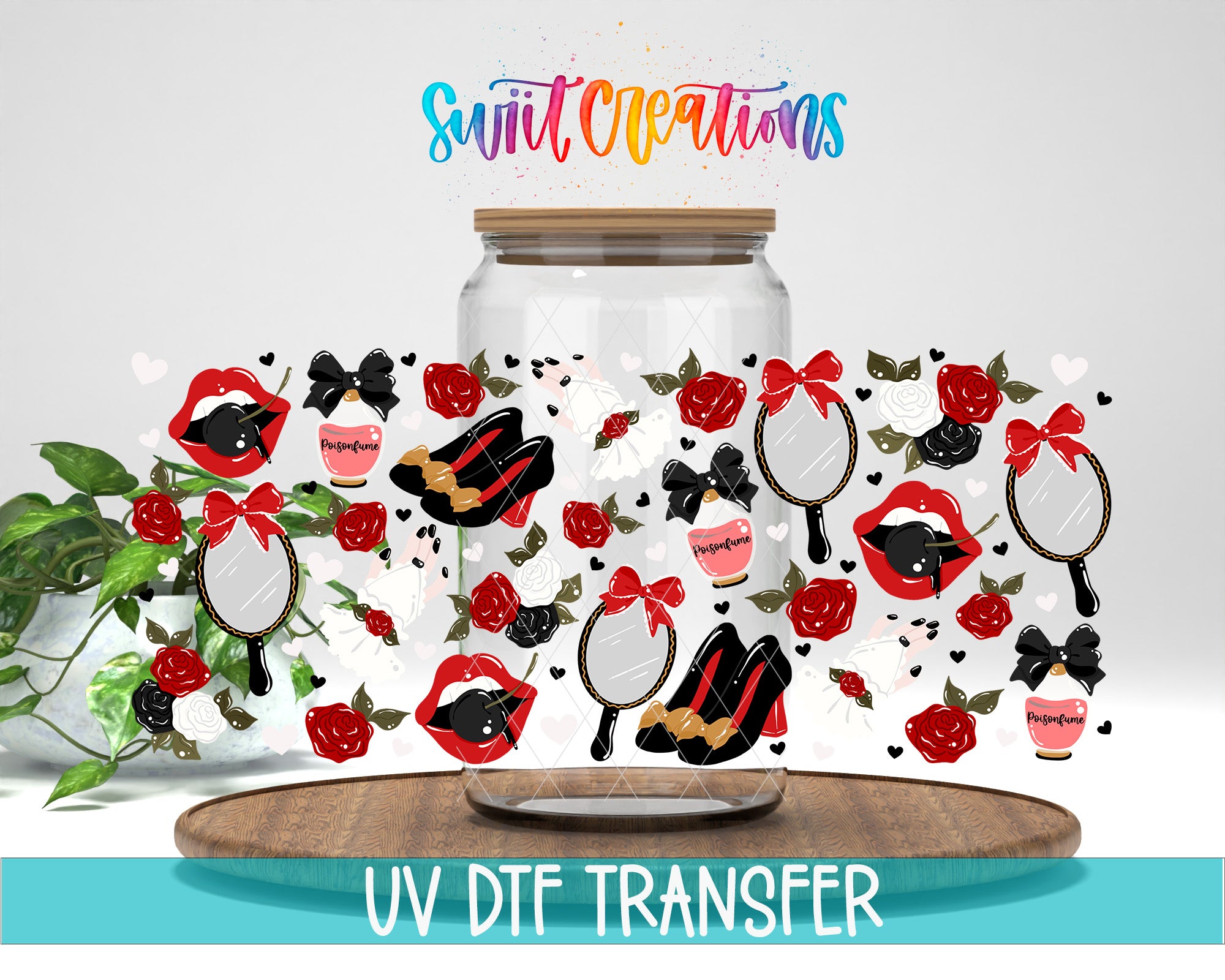 The image is a digital illustration featuring a glass jar filled with various colorful and stylized objects, such as flowers, hearts, and a mirror. The jar is surrounded by a collage of images, including a plant, a pink rose, and a pair of red lips. The text "Swit Creations" is written above the jar, and "UV Dtf Transfer" is written at the bottom of the image.