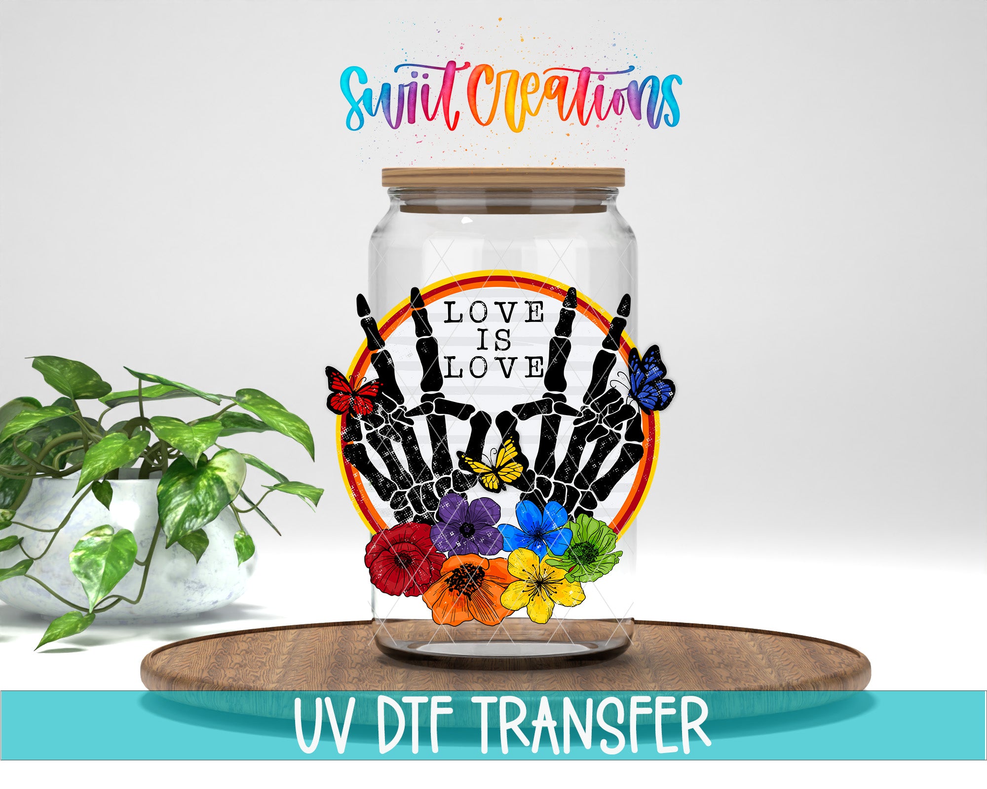 a glass jar with a hand-drawn design of a skeleton with a flower and butterflies, surrounded by a colorful ring. The text "LOVE IS LOVE" is displayed on the jar.