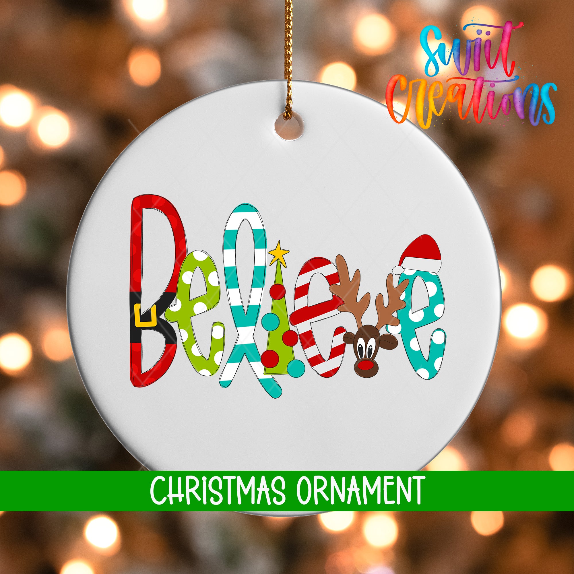 A white Christmas ornament with the word "Believe" written on it in a colorful, festive style.