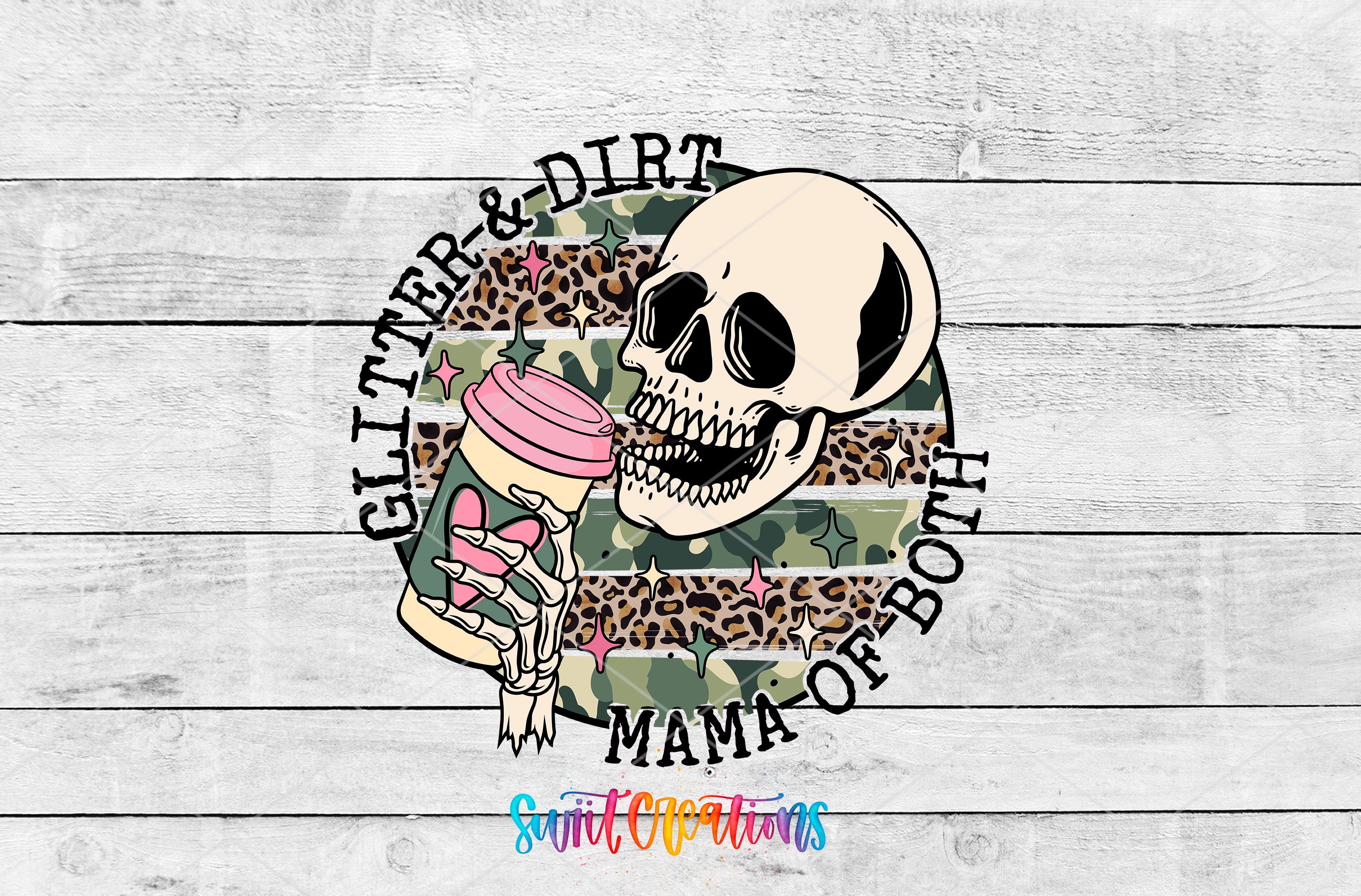 Swiit Creations UV DTF Glitter and Dirt Mama of Both transfer shown as the full artwork preview