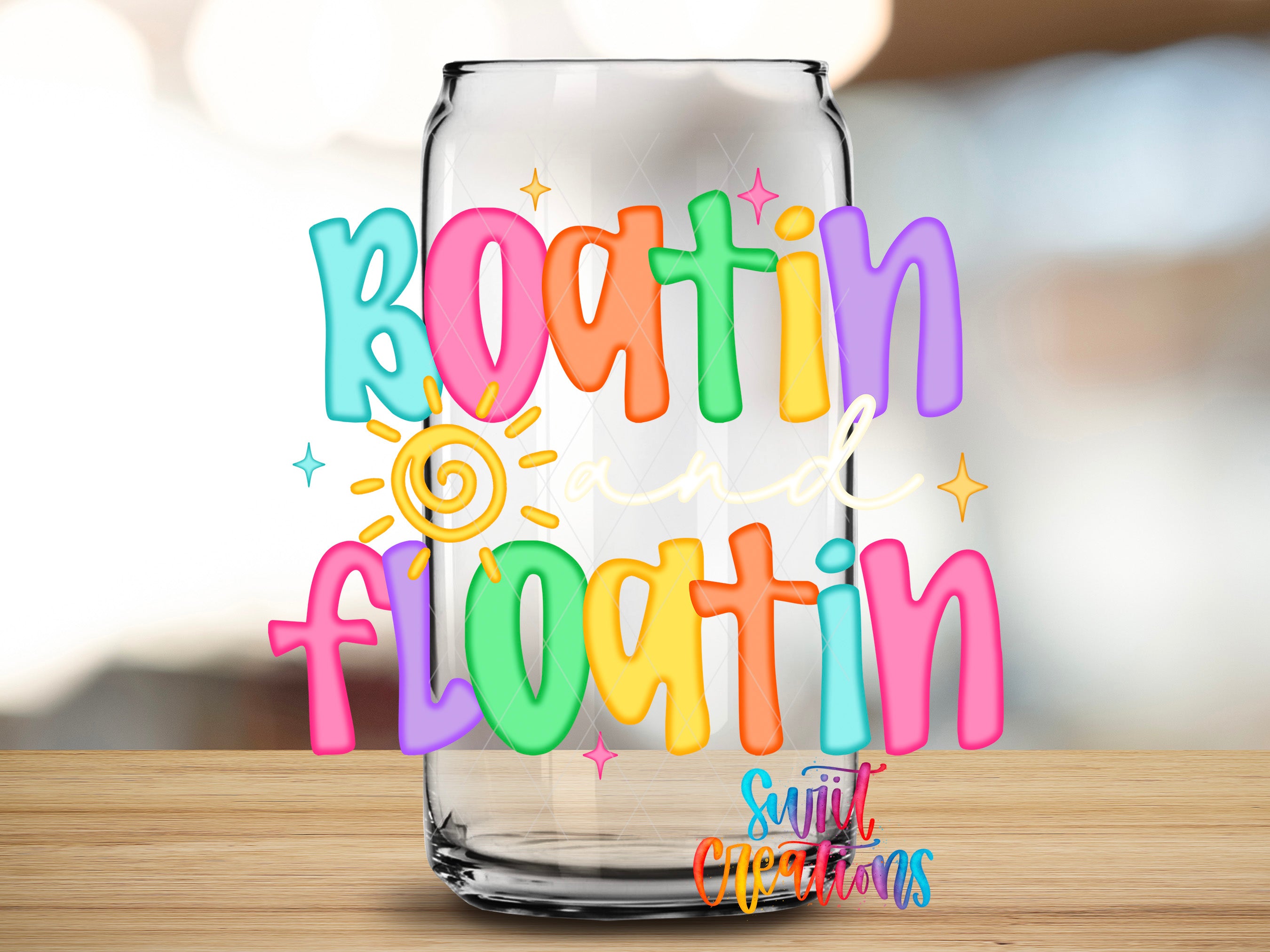a colorful text overlay on a glass can, which reads "Boatin' and floating" in a playful, whimsical font.