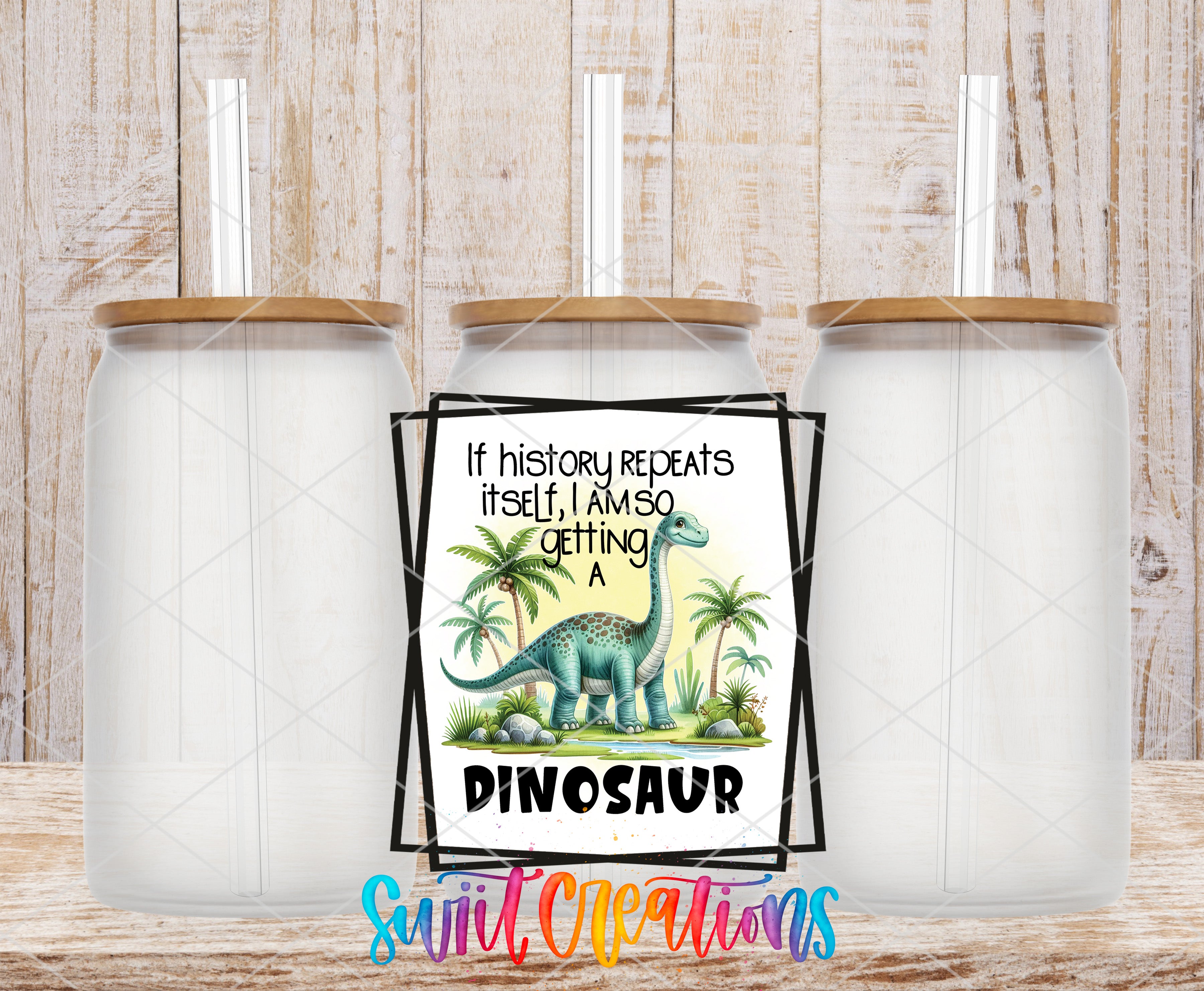 Swiit Creations UV DTF Getting a Dinosaur transfer shown on a clear glass can set