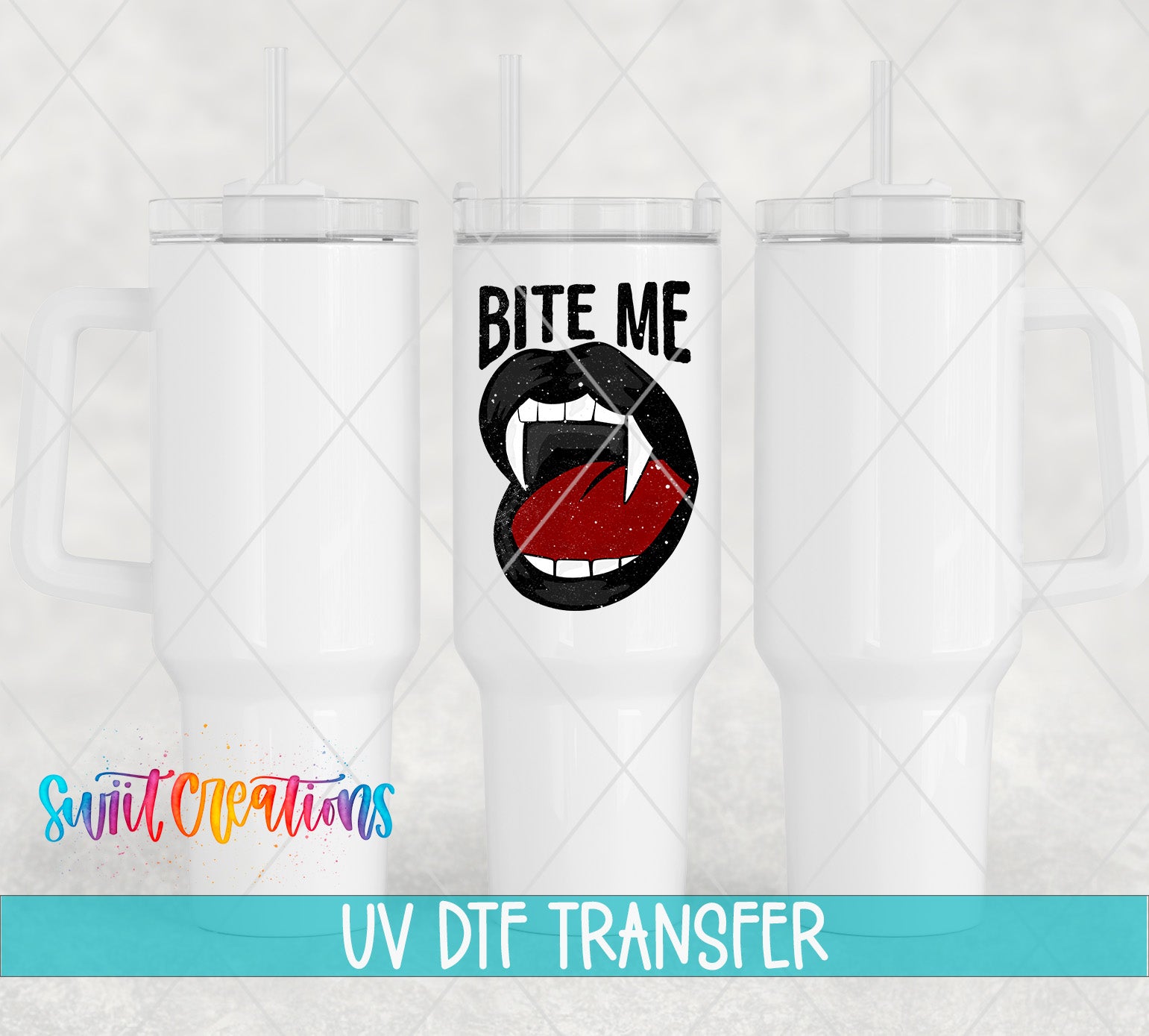 three white tumblers with a bold, graphic design on the center one that says "BITE ME" in black text. The text is accompanied by a graphic of a red tongue with a black outline. The image also includes the text "UV Dtf Transfer" at the bottom, indicating that the design is being transferred onto the tumblers using UV light.
