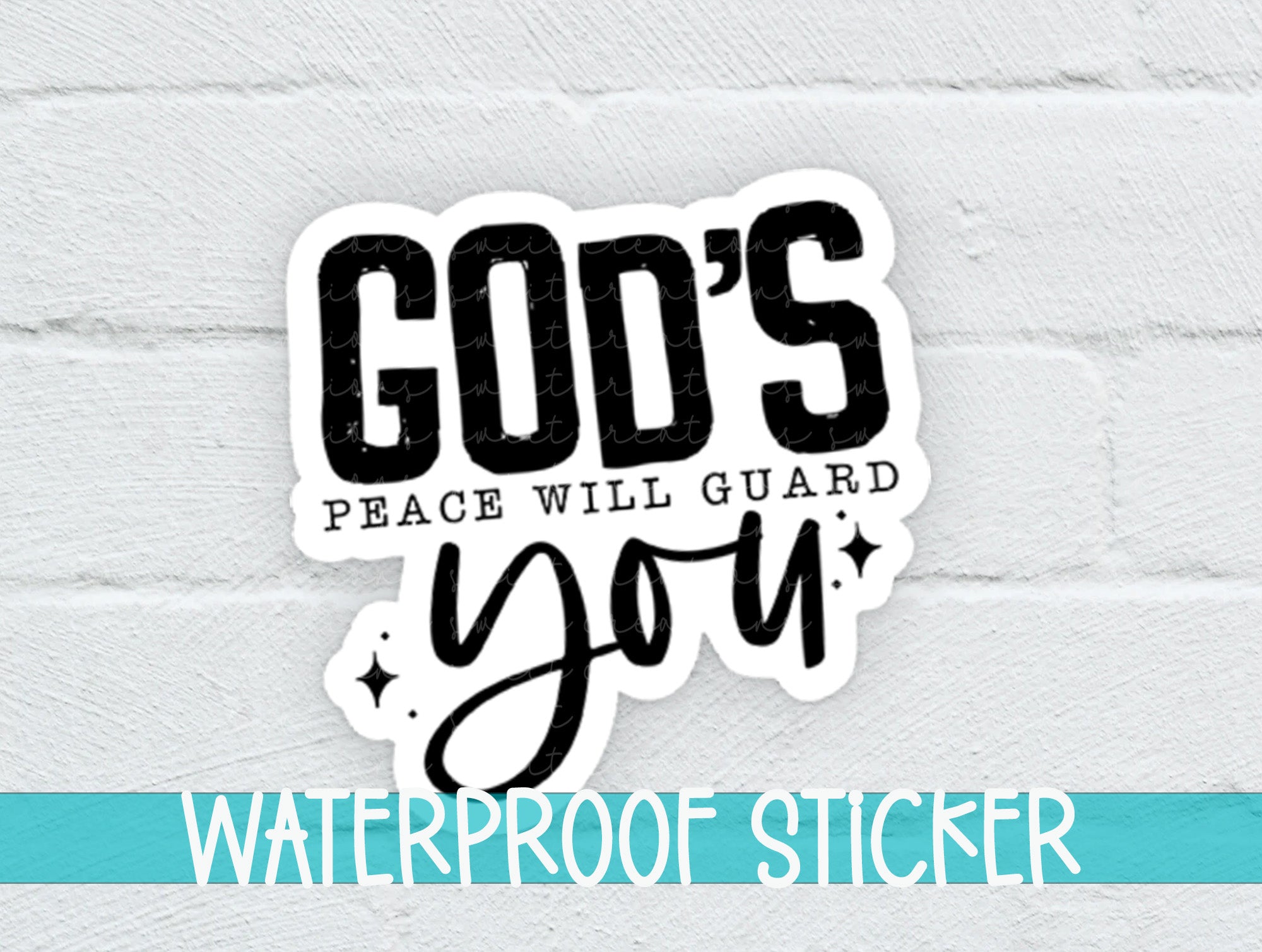 a sticker that says god's peace will guard you