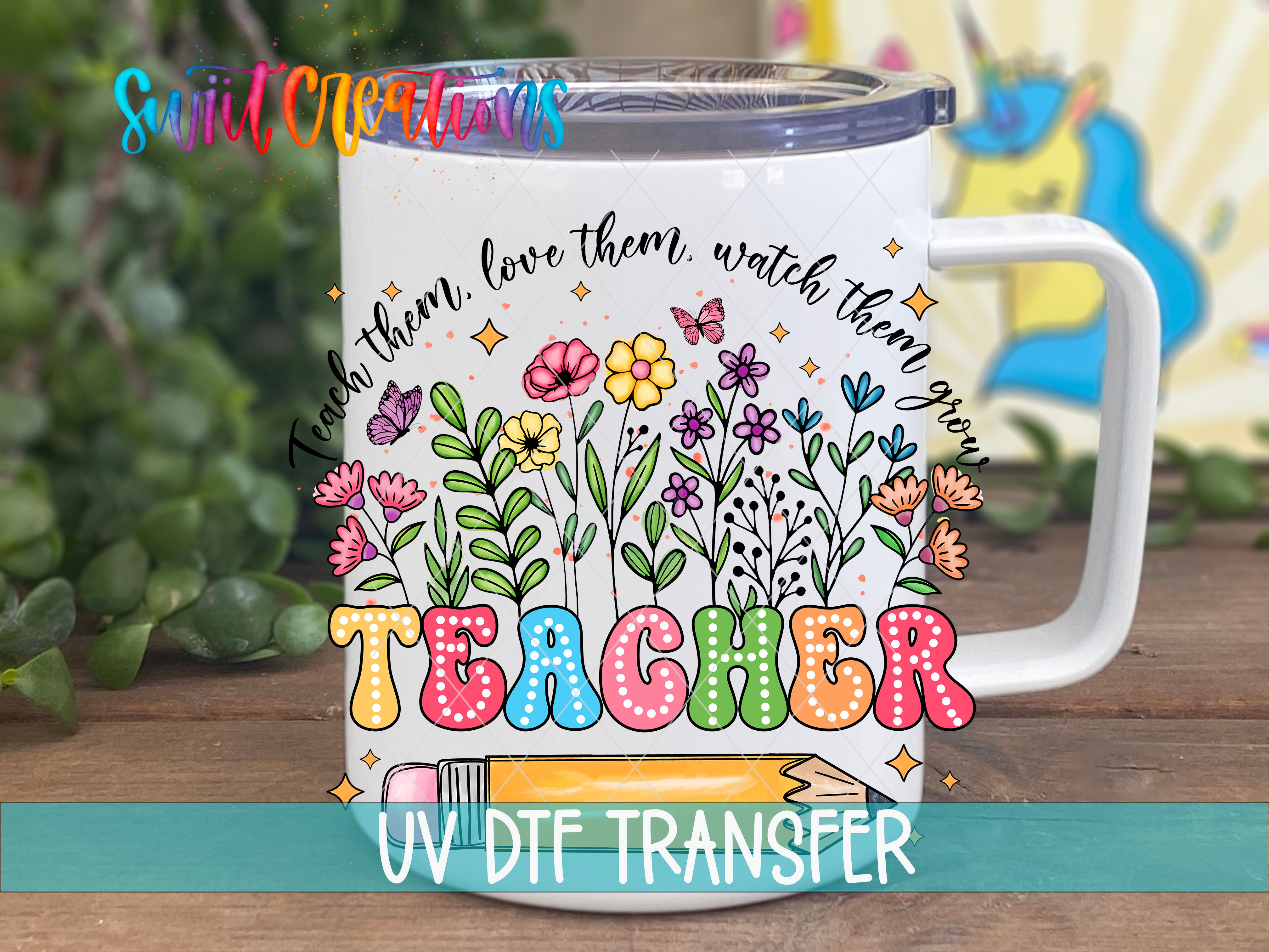 Swiit Creations UV DTF Colorful Floral Teacher transfer displayed on a white coffee mug