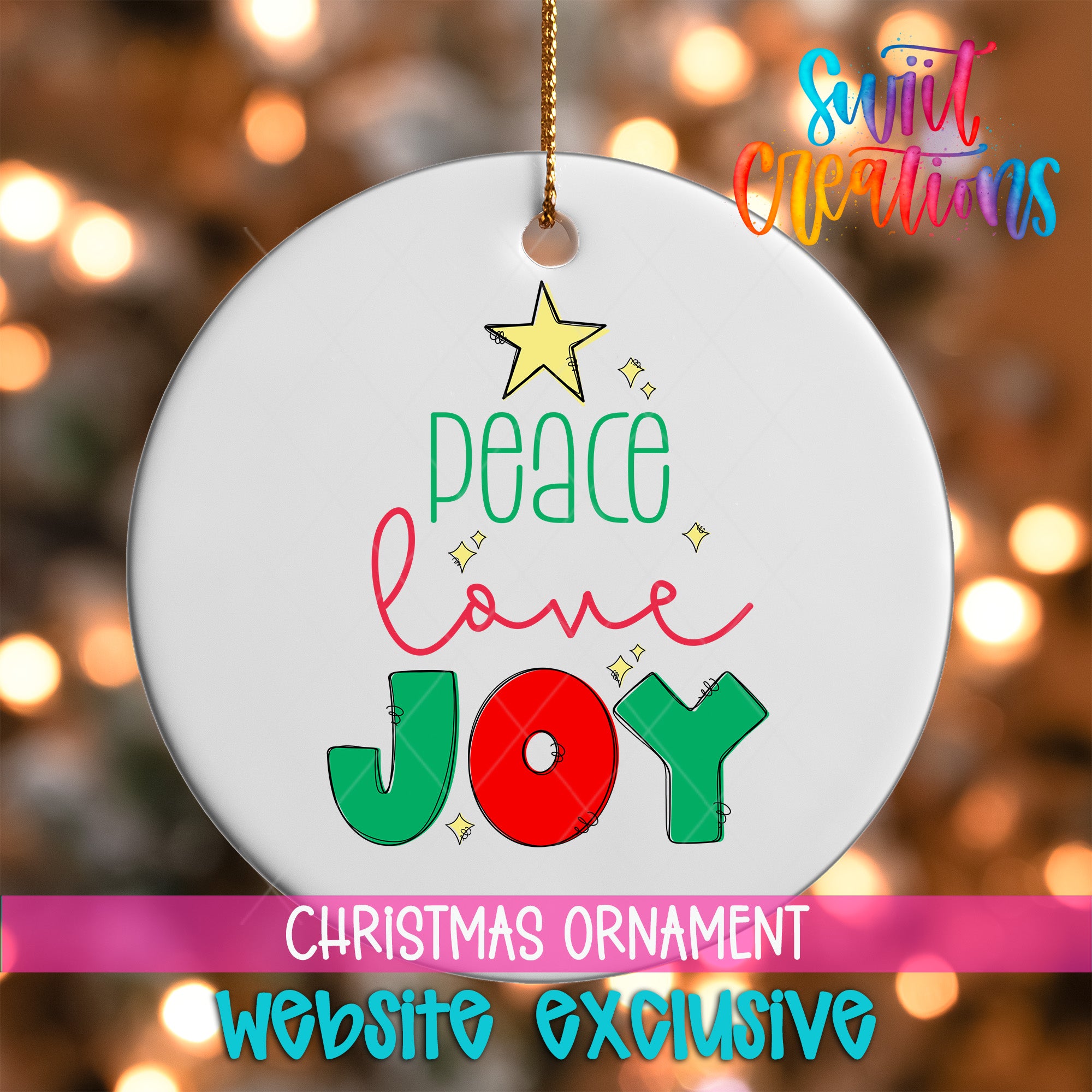 The image is a Christmas ornament with a white background and colorful text that says "Peace love joy". The ornament is hanging from a string, and there is a website exclusive banner at the bottom of the image.