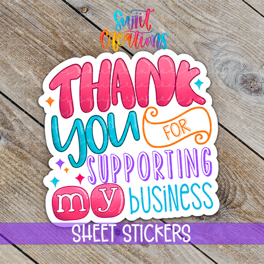 a sticker that says thank you for supporting my business