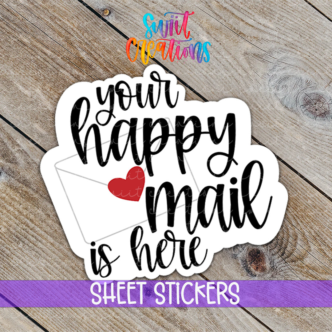 a sticker that says, your happy mail is here