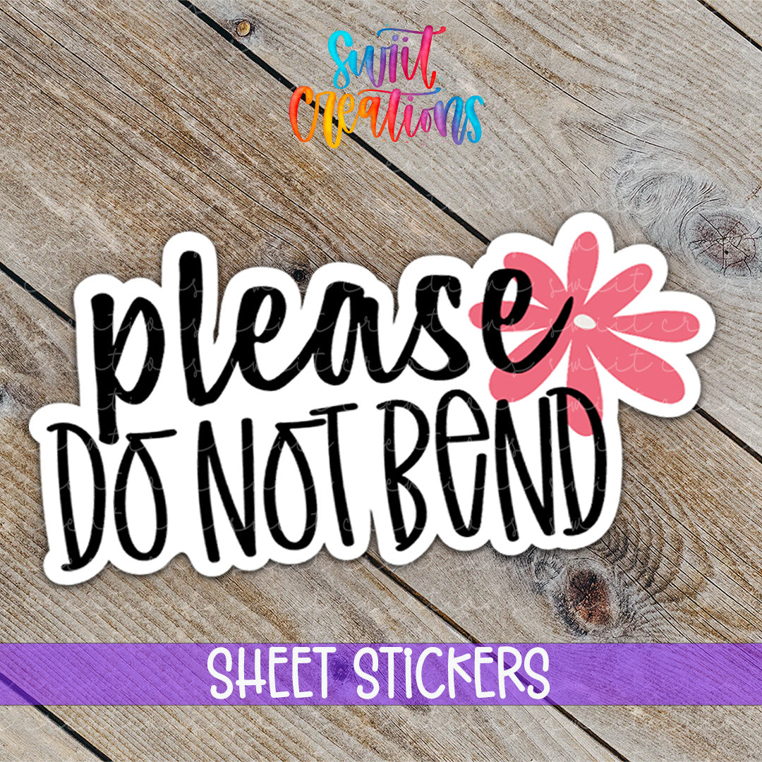a sticker that says please do not band on it