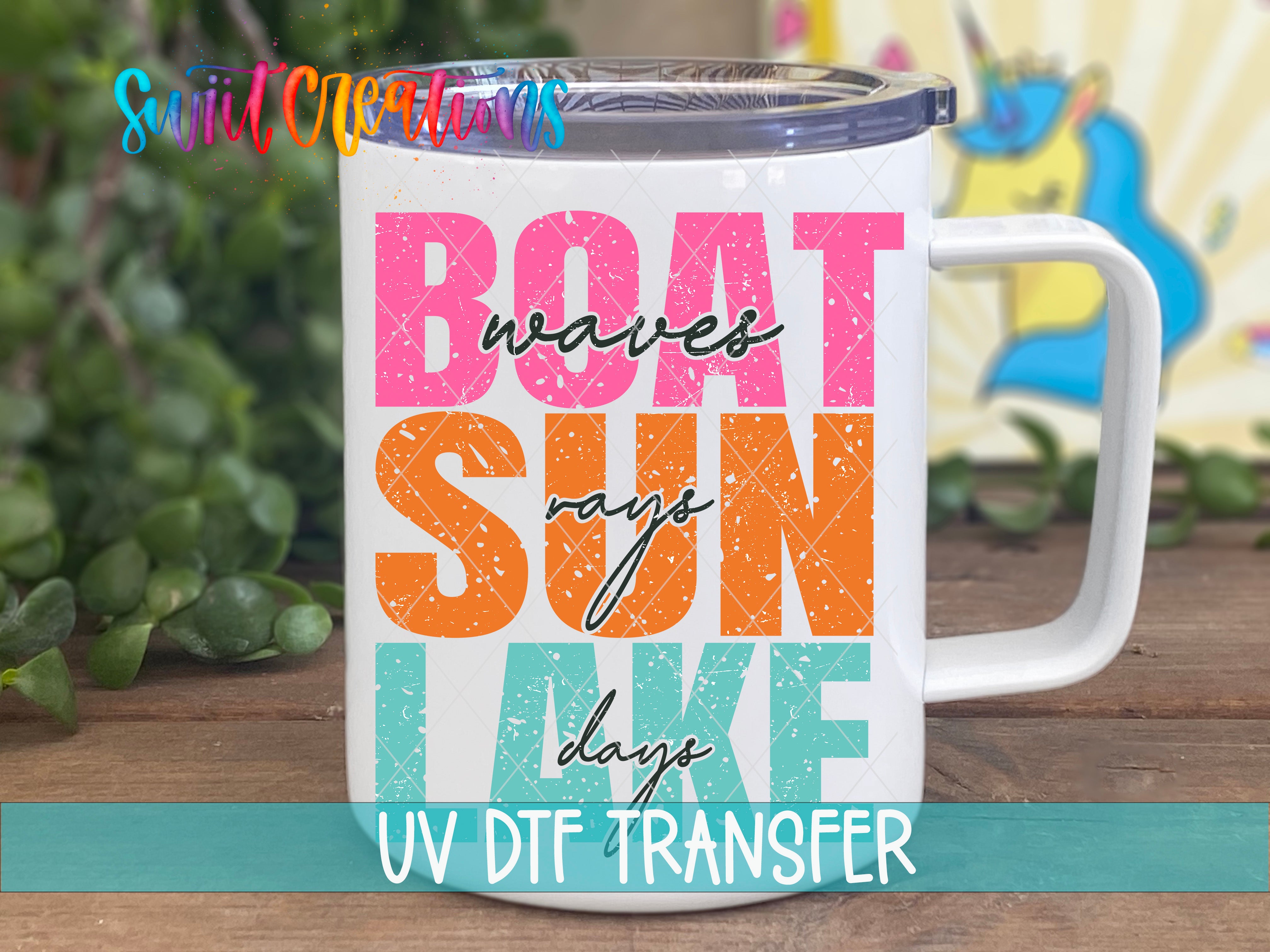 Swiit Creations UV DTF Boat Wave Sun Rays Lake Days transfer displayed on a white coffee mug