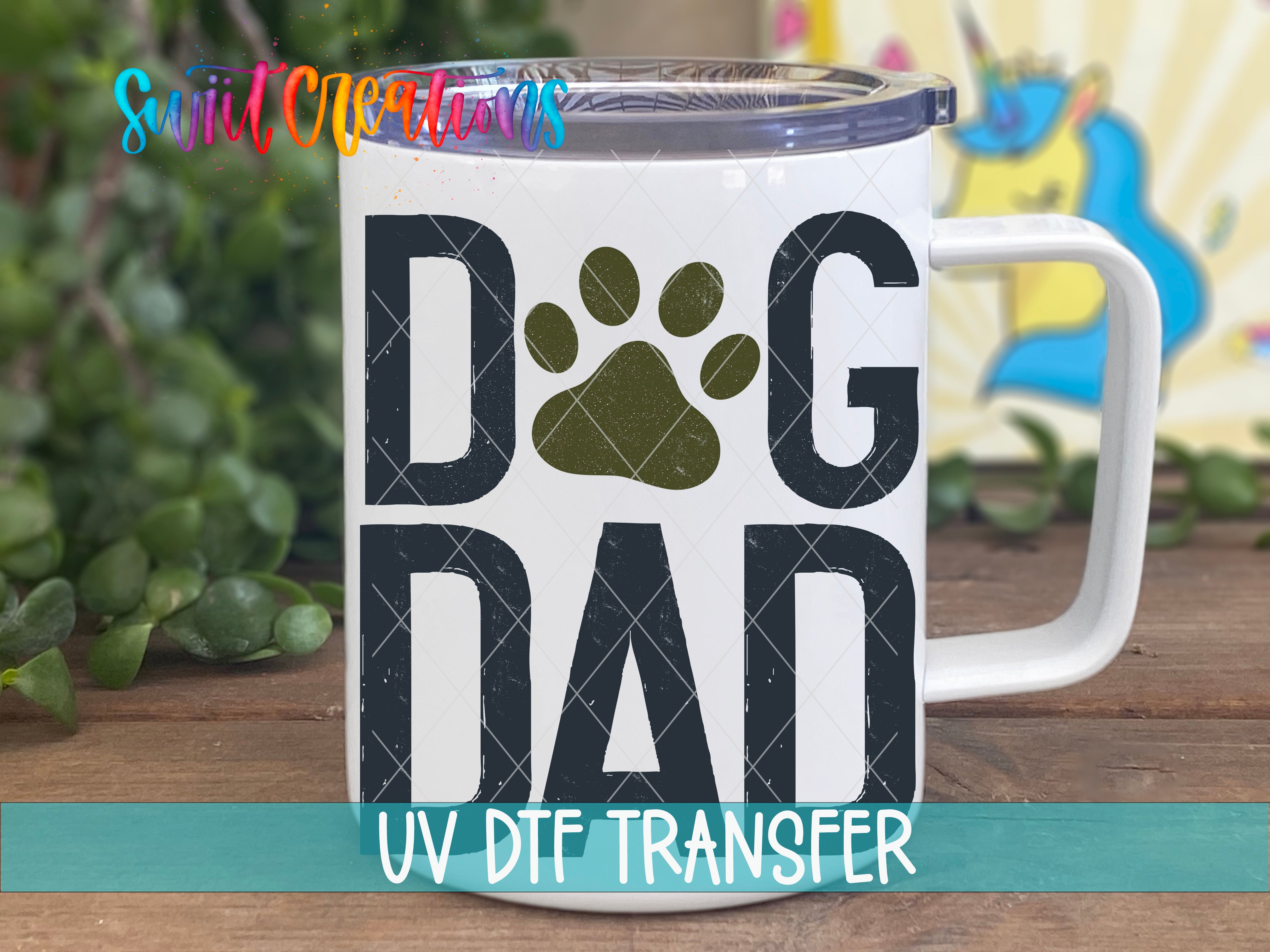 Swiit Creations Dog Dad Paw Print UV DTF transfer displayed on a white coffee mug