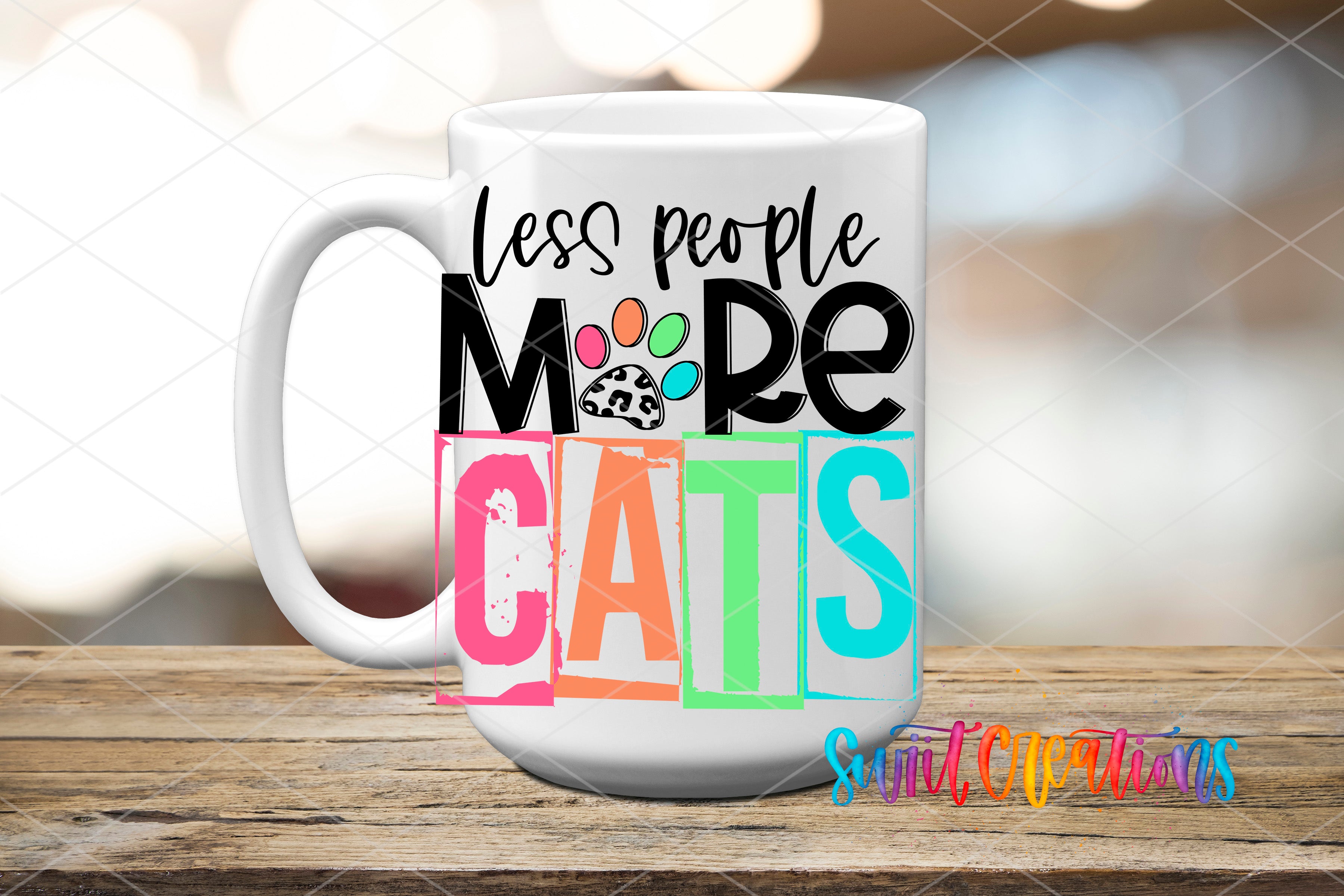 Swiit Creations UV DTF Less People More Cats transfer applied to a white ceramic mug
