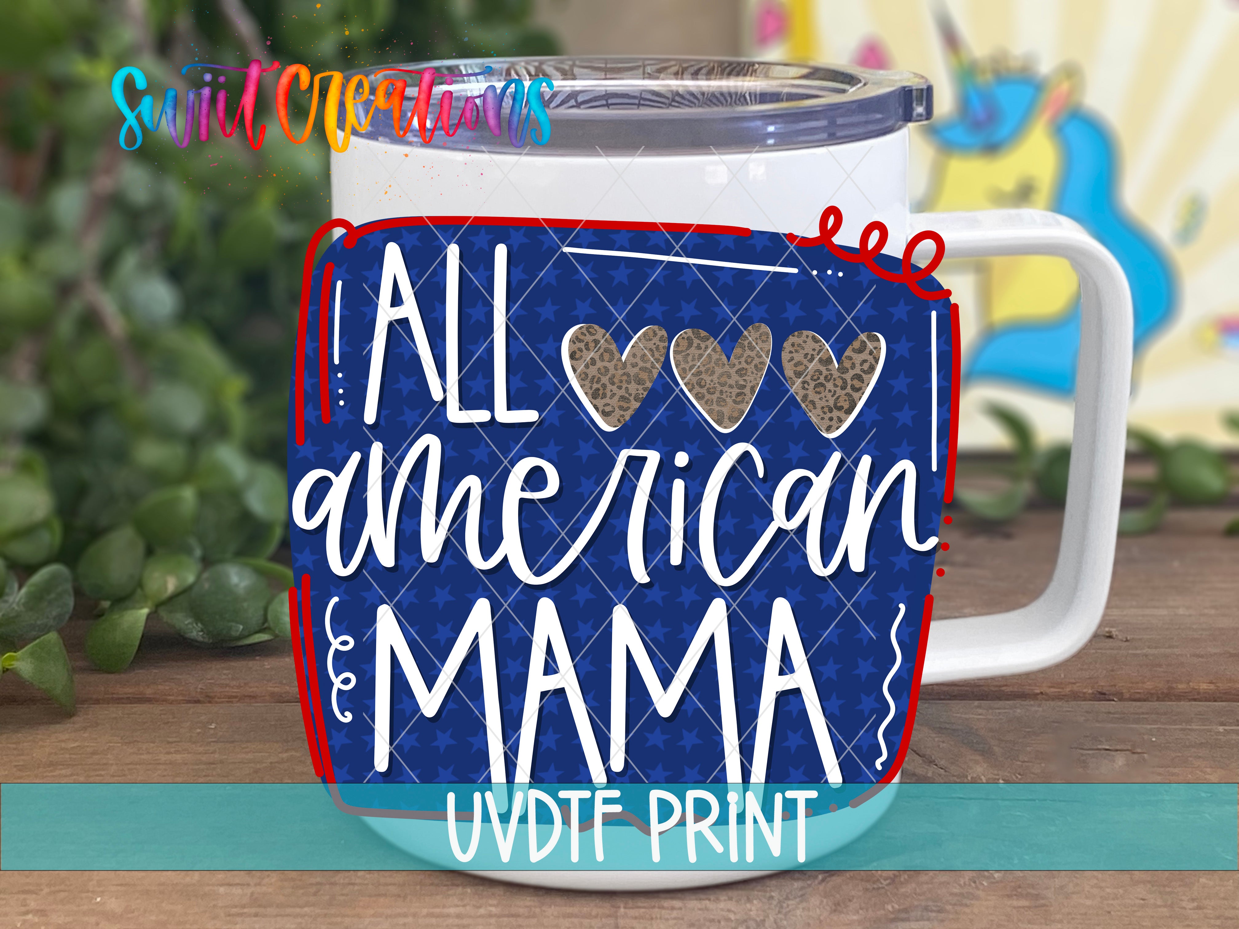 a coffee mug with the words all american mama on it