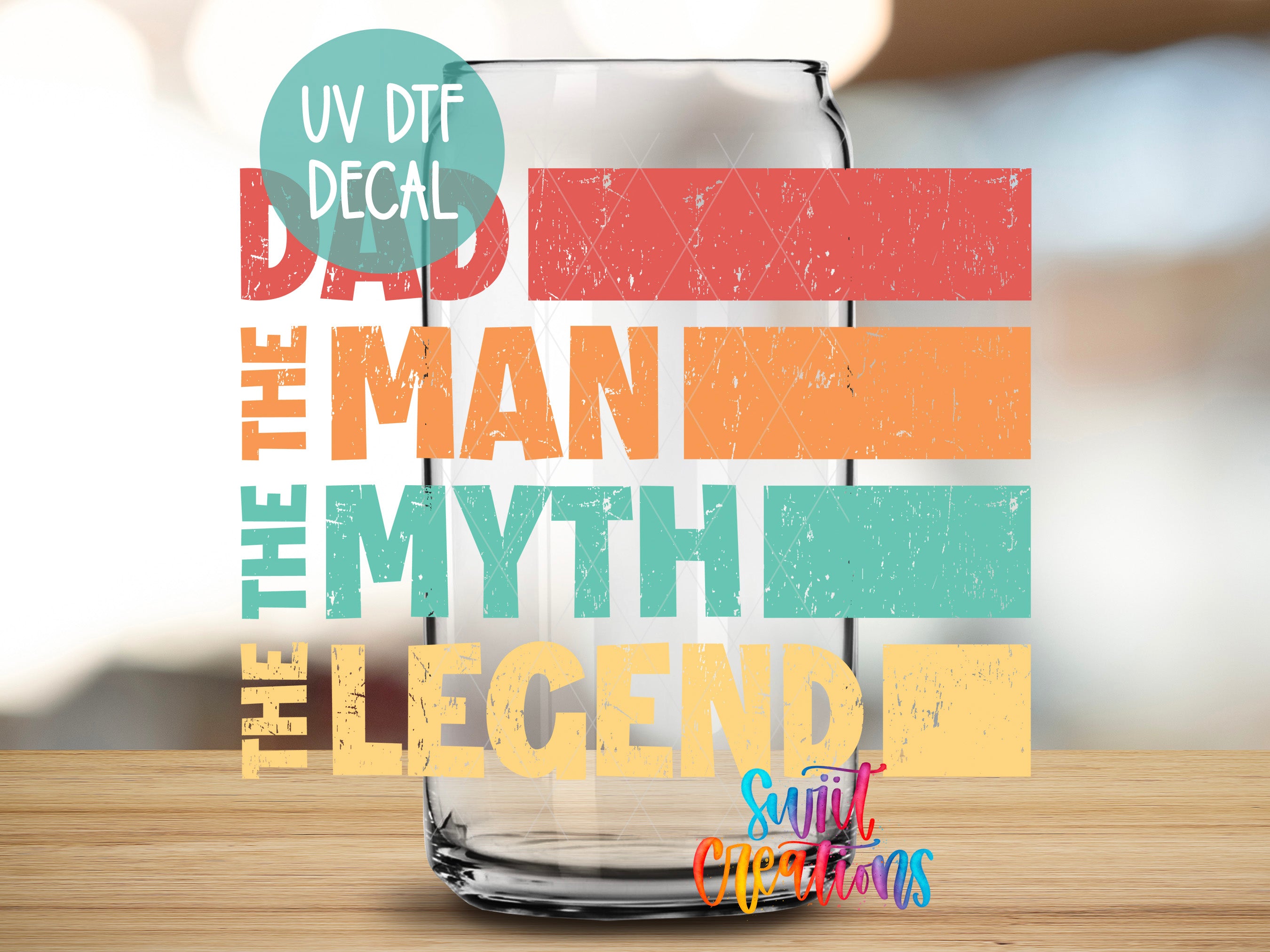 a glass with the words dad, the man, the myth, and the legend