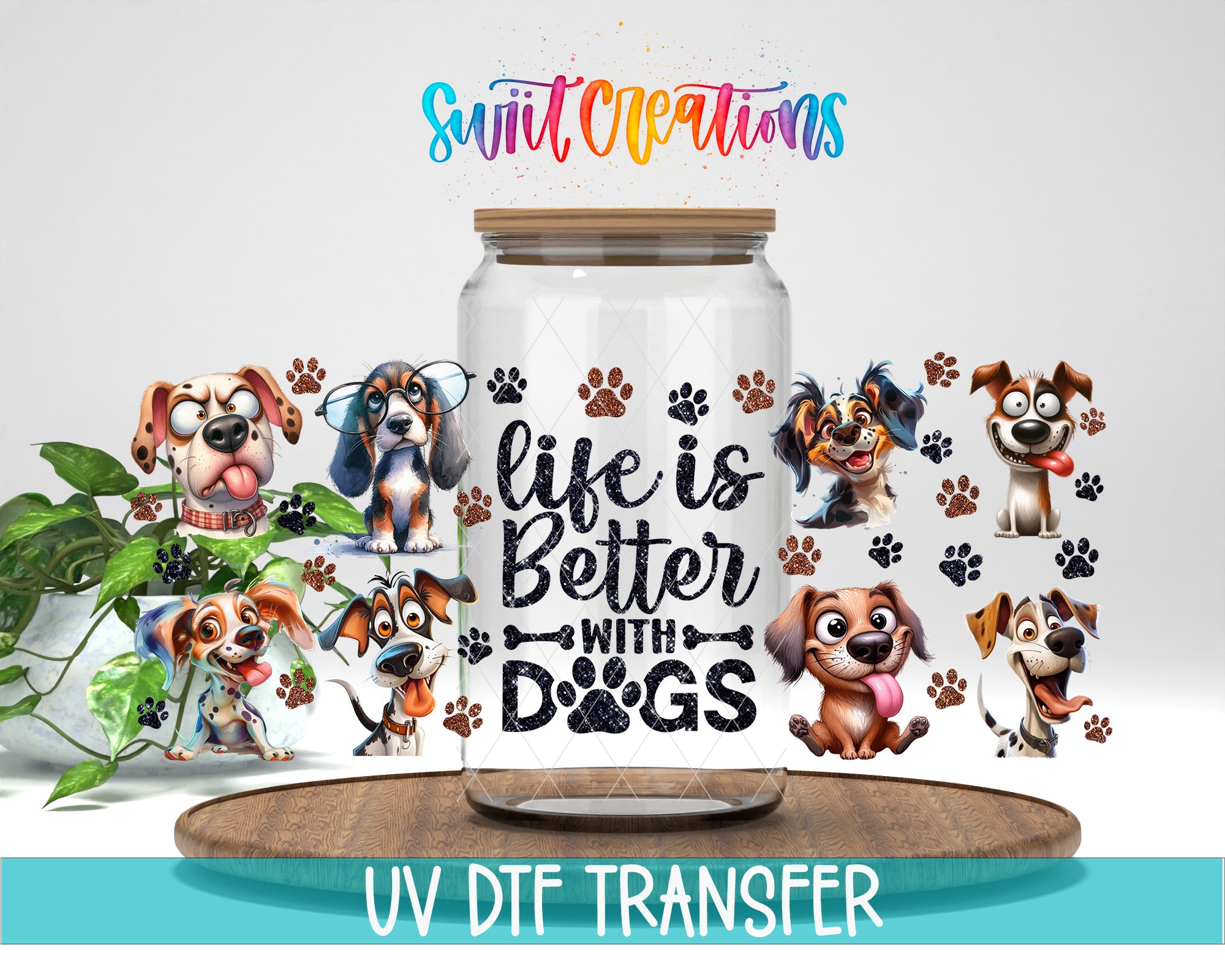 a glass jar with various dog illustrations on it, along with a colorful text overlay that reads "Life is Better with Dogs".