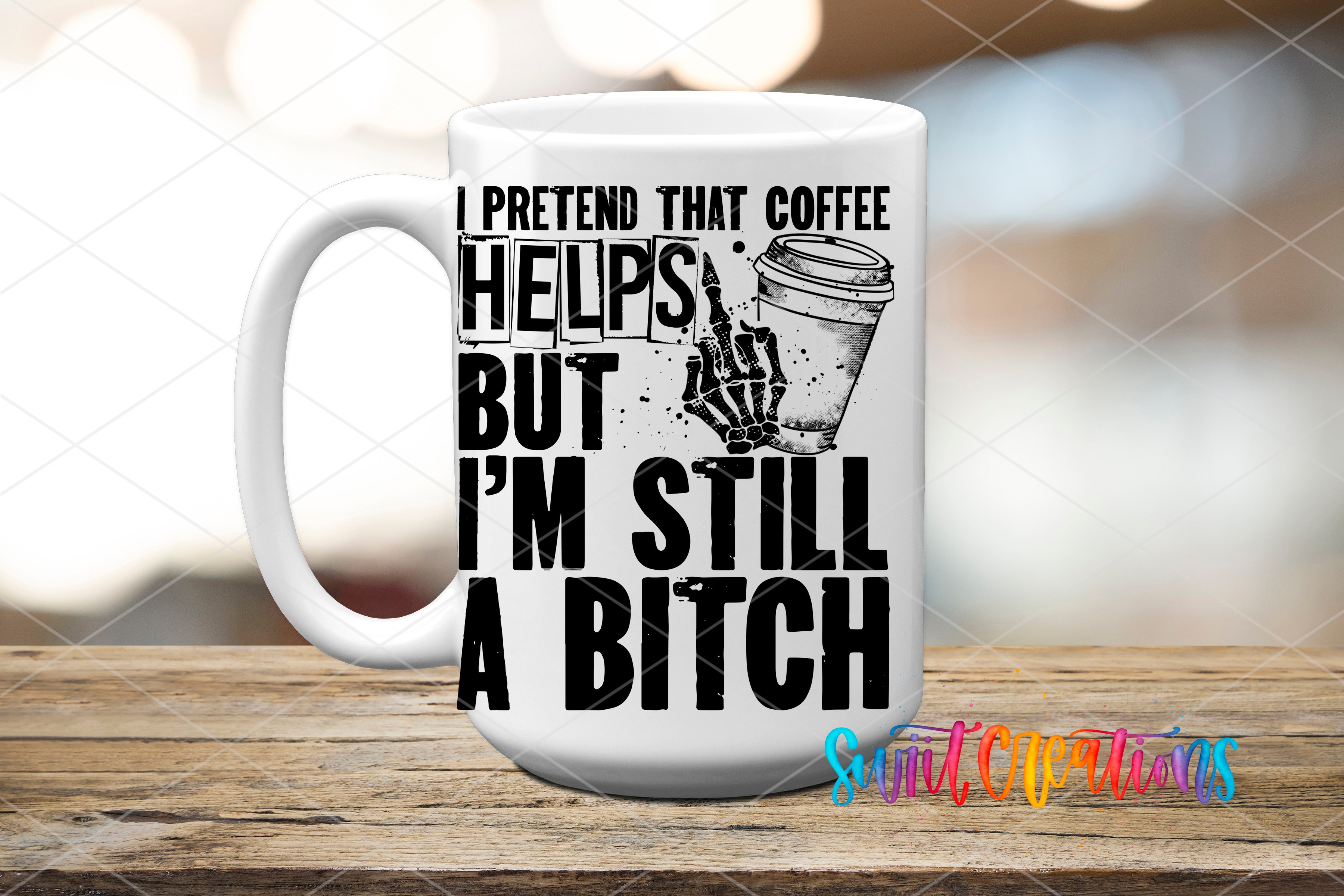 Swiit Creations UV DTF funny coffee quote and coffee cup transfer on a white ceramic mug mockup
