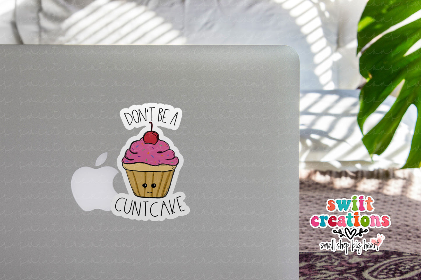 Don't Be A Cuntcake Sticker (SS0012) | SCD012