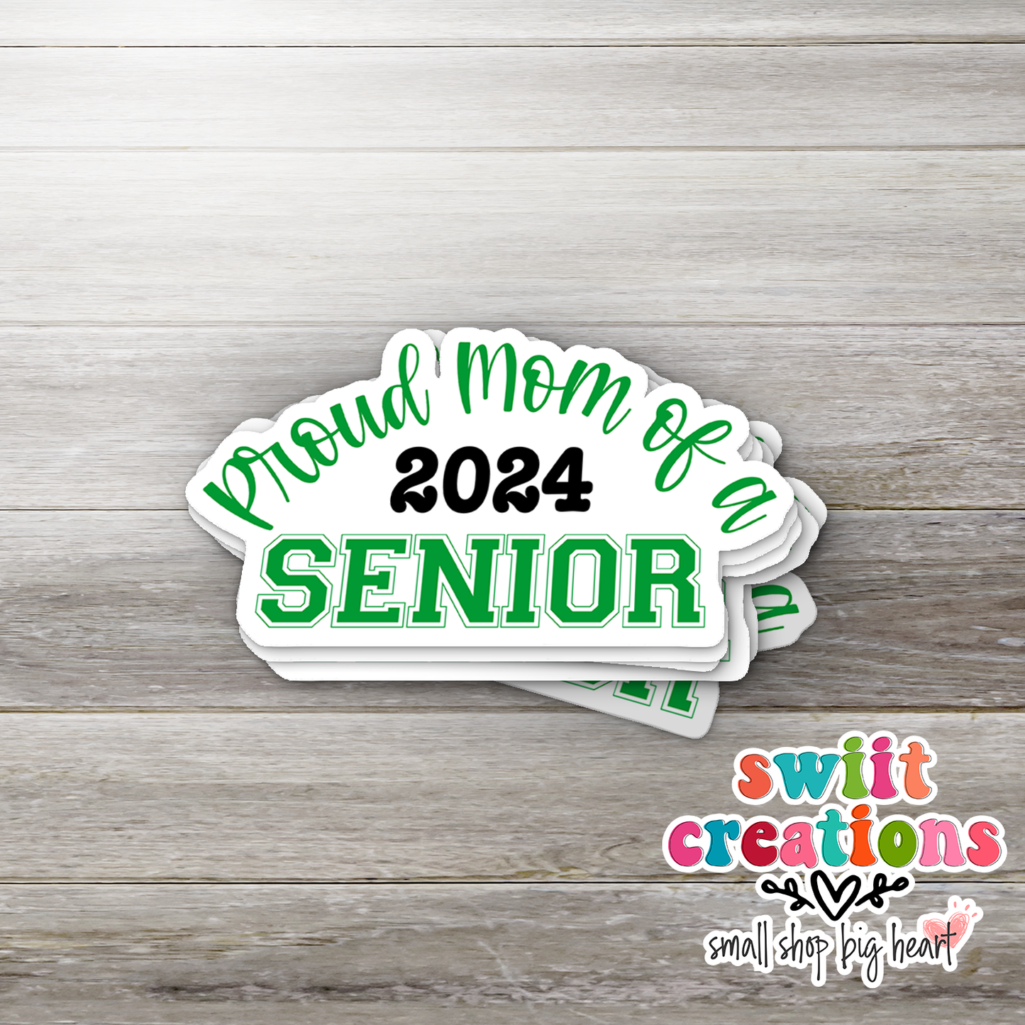 Proud Mom of a 2024 Senior Waterproof Sticker - Different Color Options Available (SS719)
