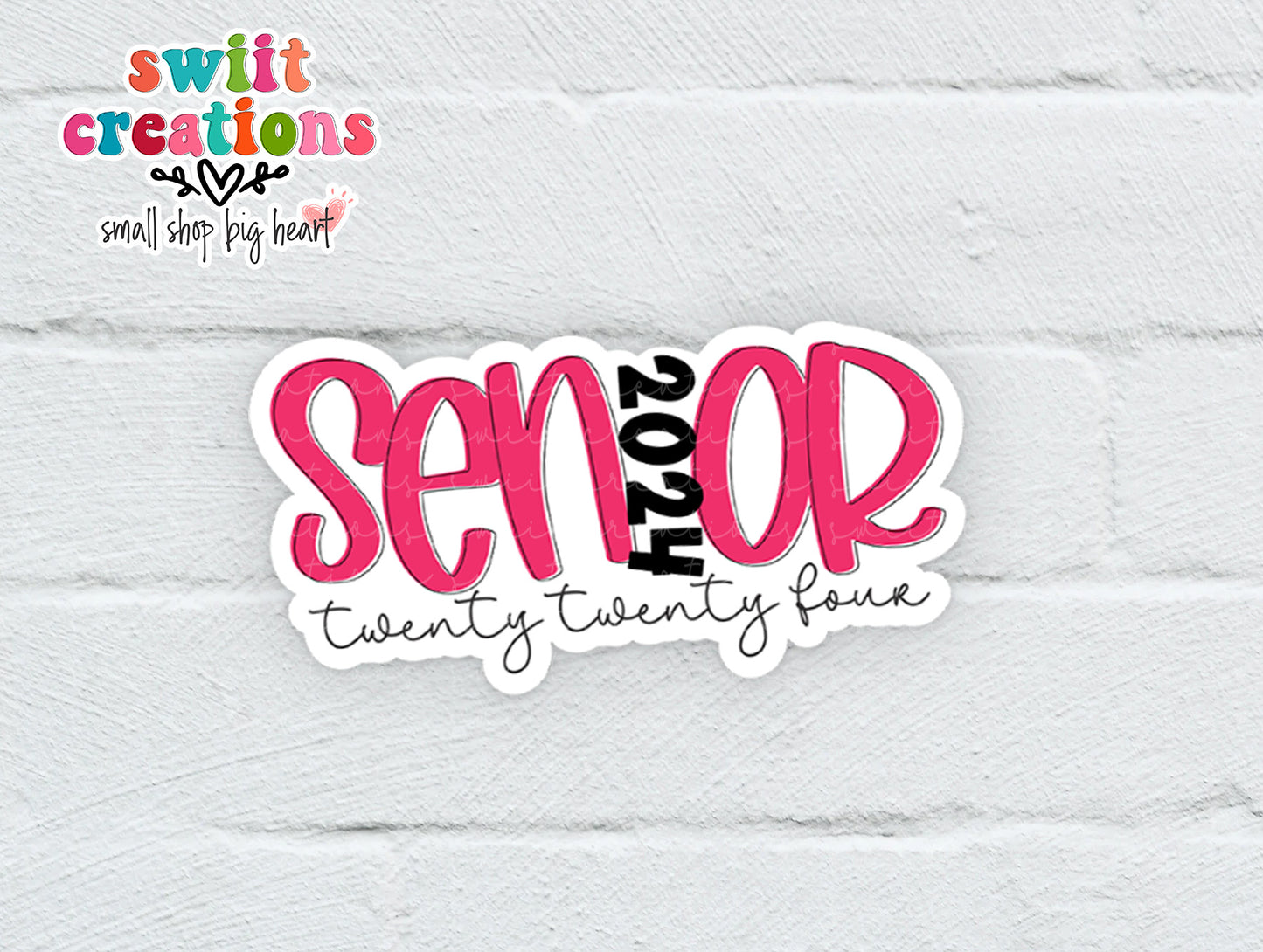 Senior 2024 Pink Waterproof Sticker SS742