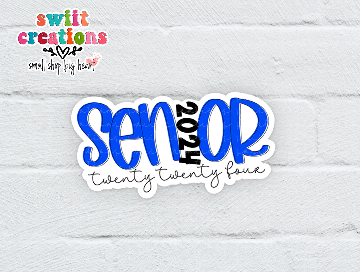Senior 2024 Blue Waterproof Sticker SS744