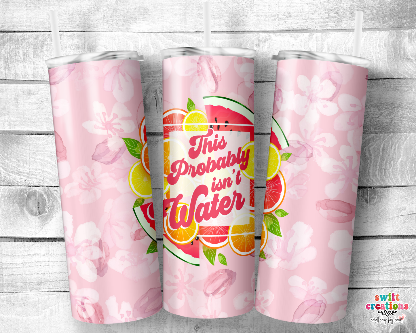 This Probably Isn't Water Tumbler (T481)