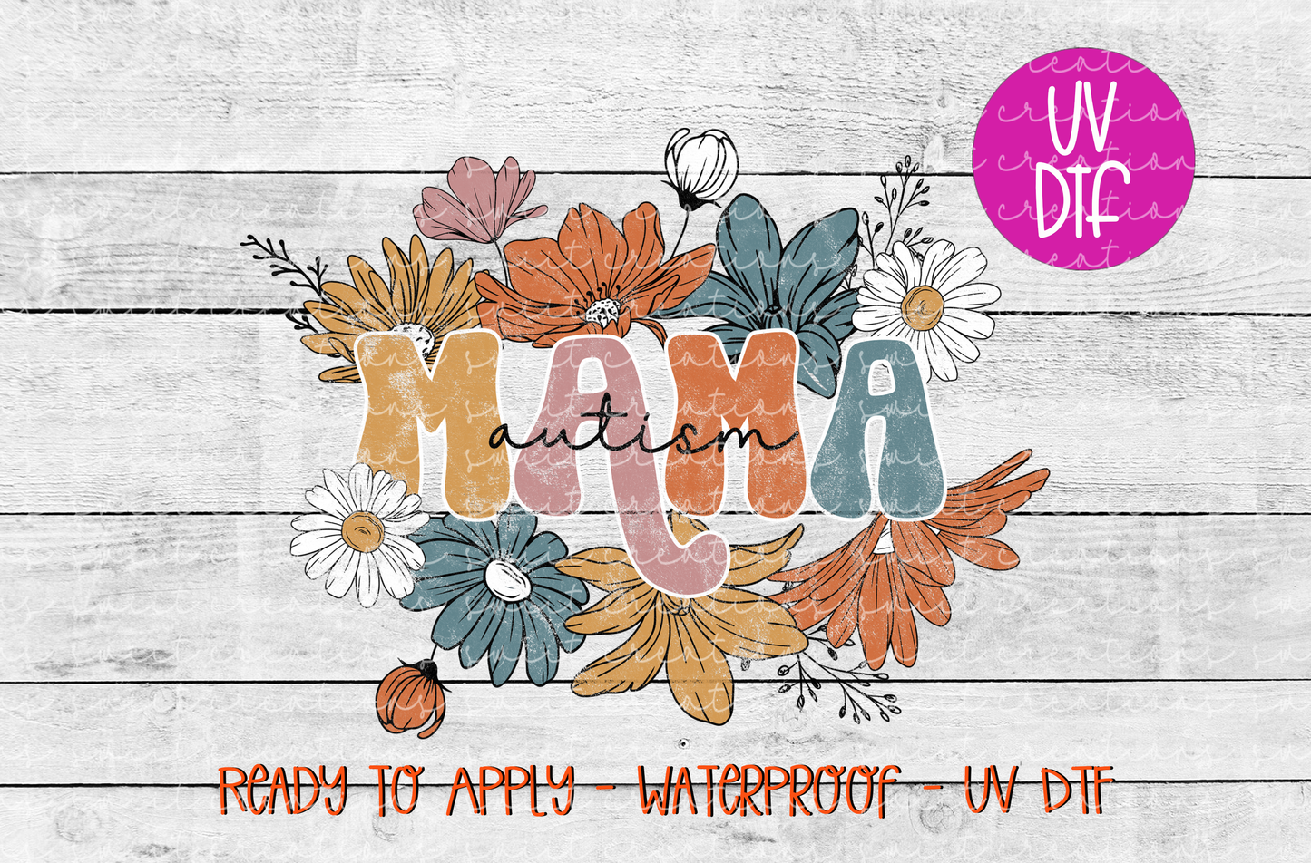 Autism Mama Floral UV DTF - UV671 (4x3)