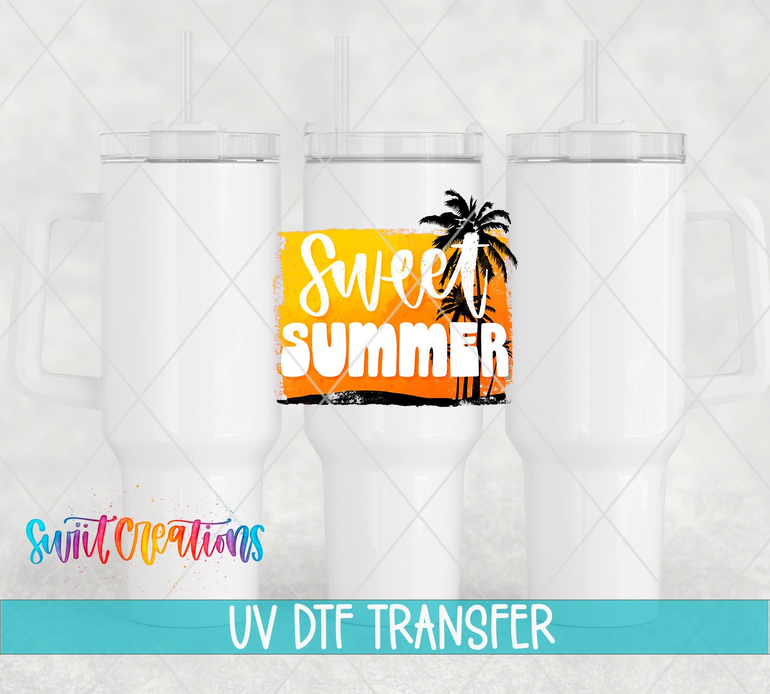 Swiit Creations UV DTF Sweet Summer transfer shown on a white tumbler set