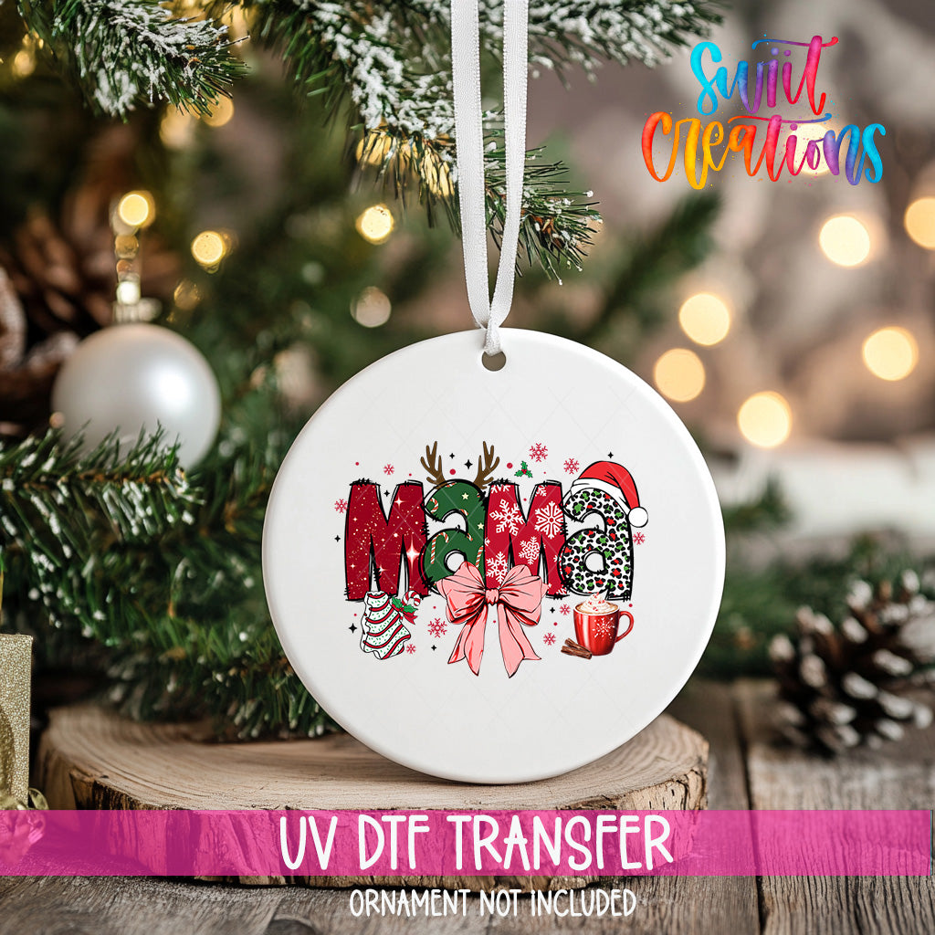 A white ceramic ornament with the word "Mama" written on it, surrounded by Christmas decorations such as snowflakes, pine cones, and a mug. The ornament is hanging from a ribbon, and there is a pink banner with text at the bottom of the image.