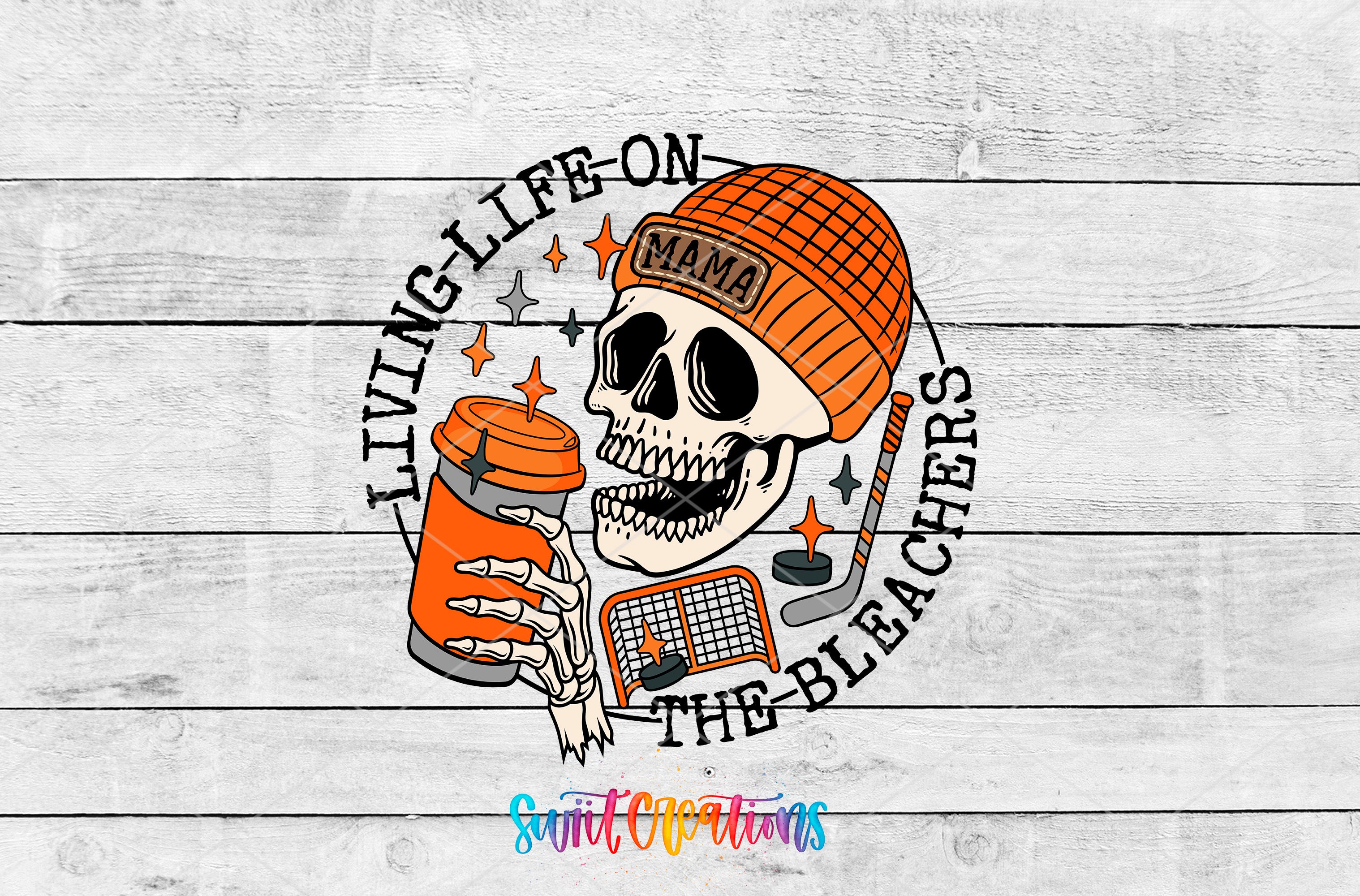 Swiit Creations UV DTF Living Life on the Bleachers Hockey transfer shown as the full artwork preview