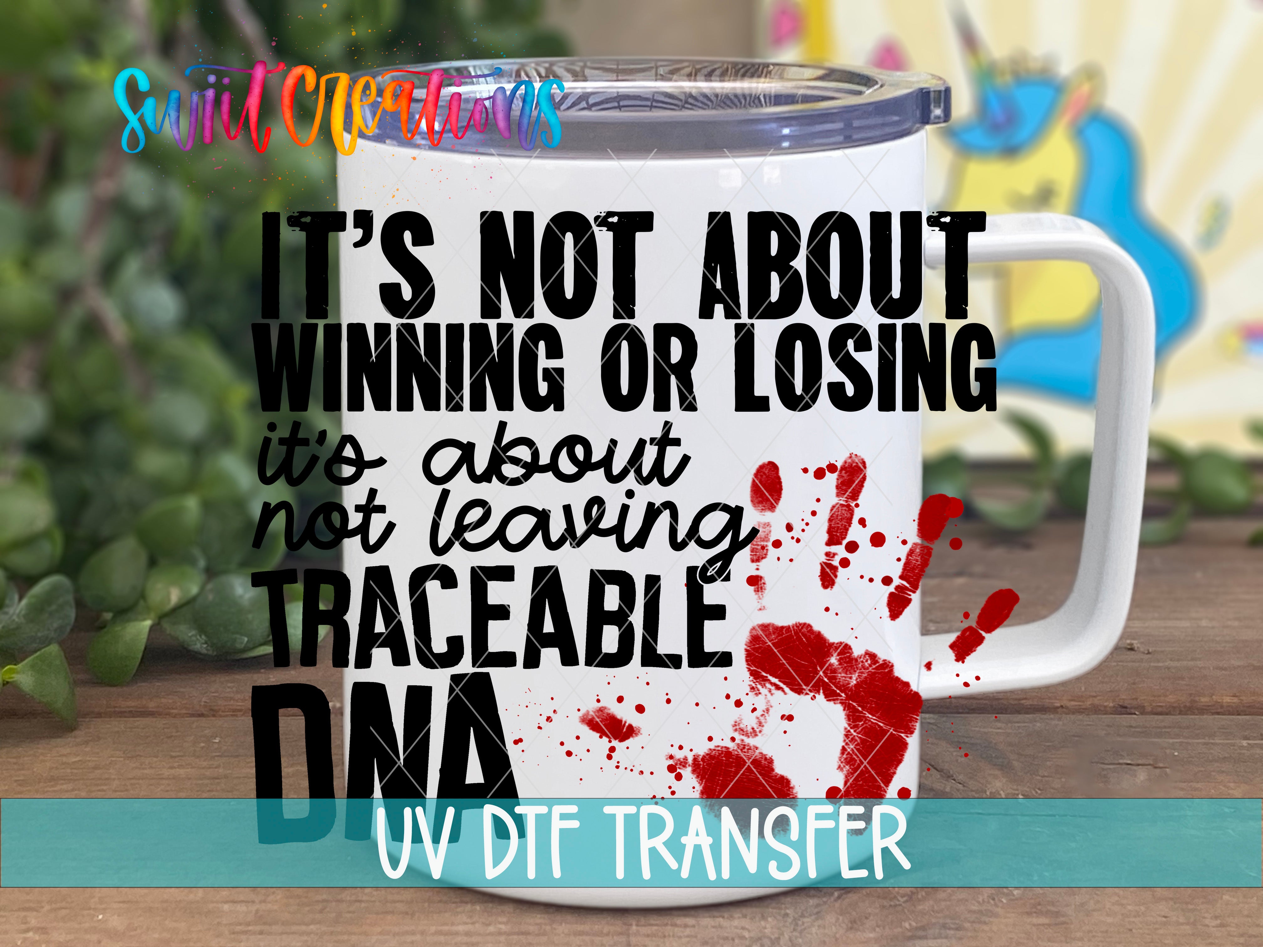 Swiit Creations Traceable DNA True Crime UV DTF transfer displayed on a white coffee mug