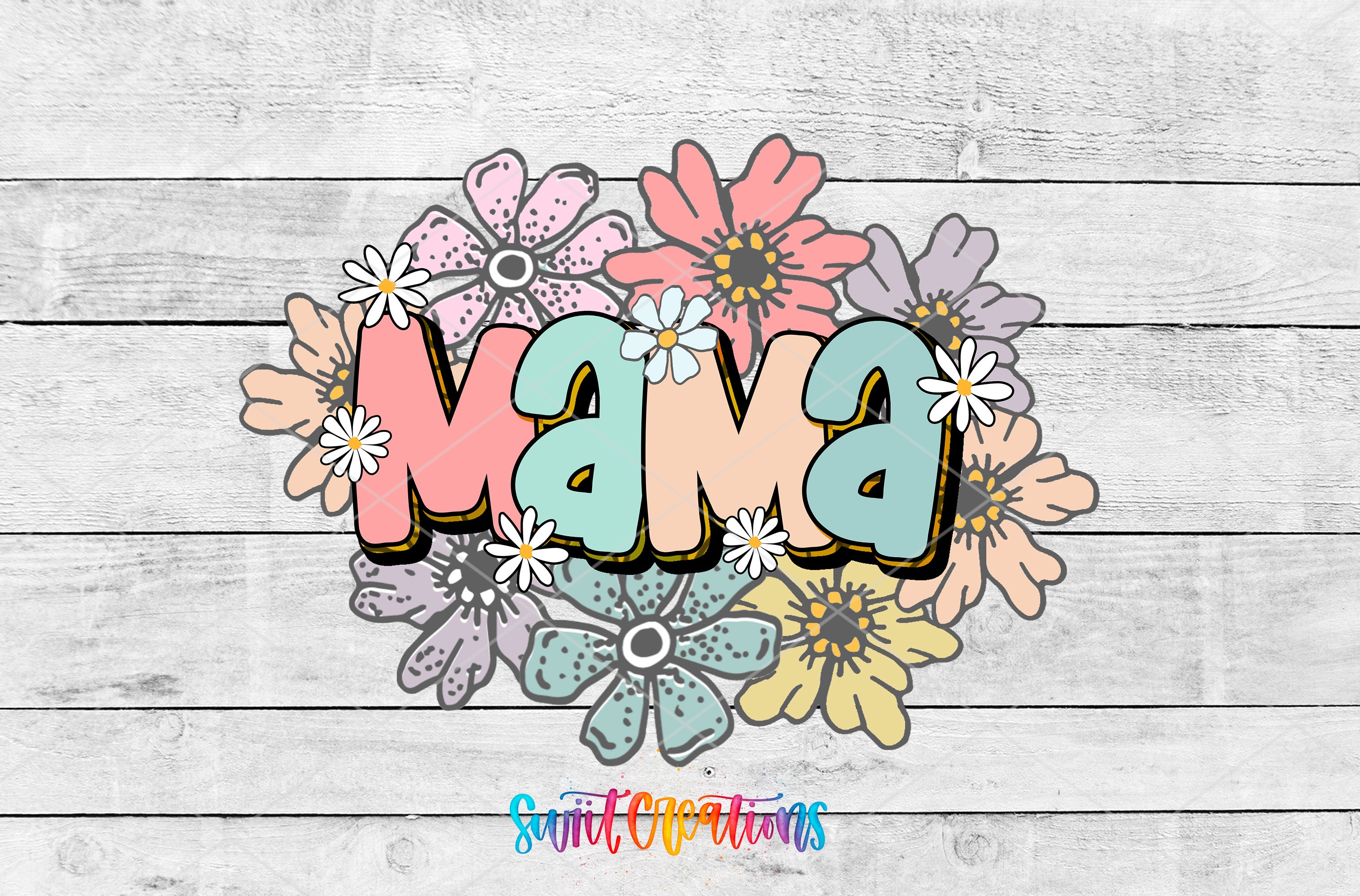 Swiit Creations UV DTF pastel Mama floral transfer as a full artwork preview