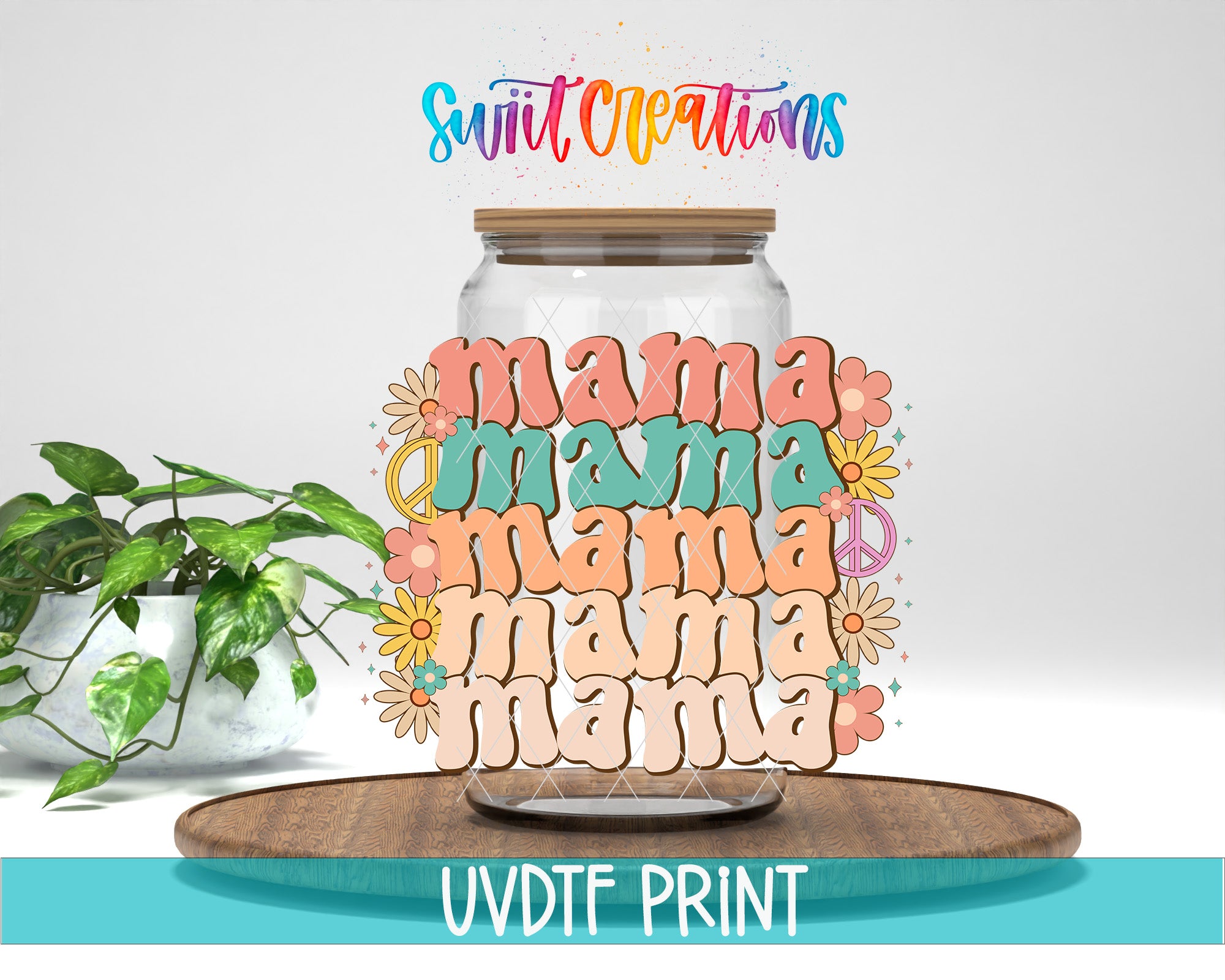 a mason jar with the words mama mama mama on it