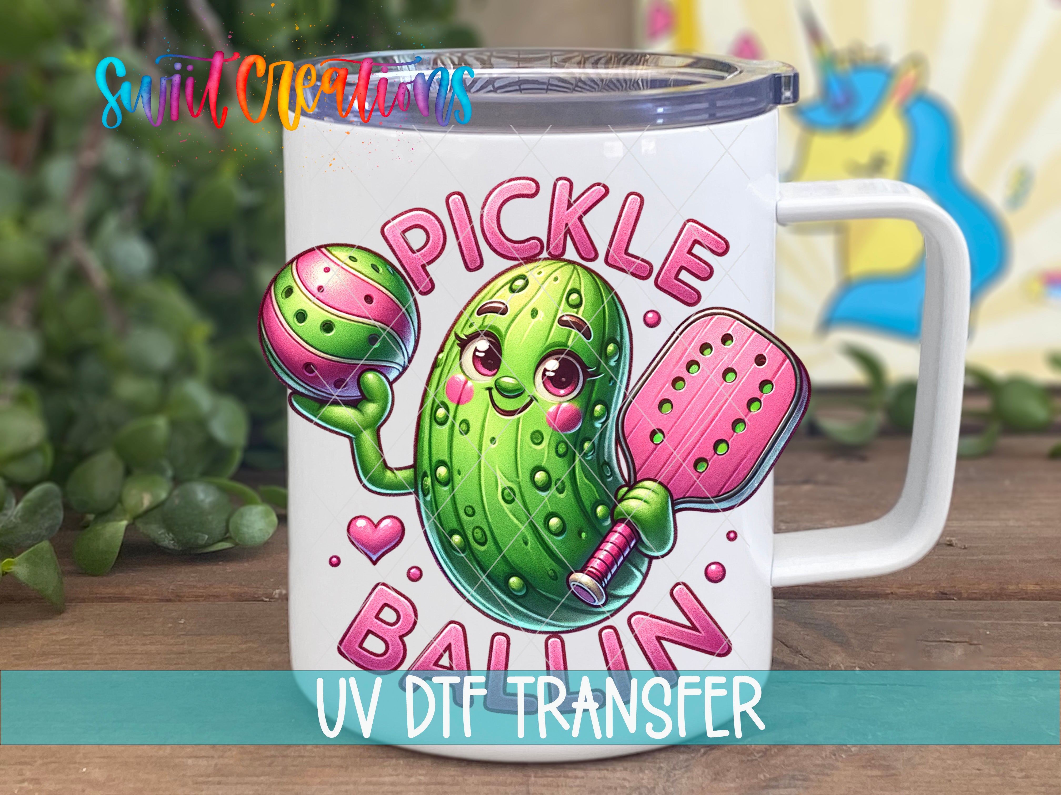 Swiit Creations UV DTF Pickle Ballin transfer displayed on a white coffee mug