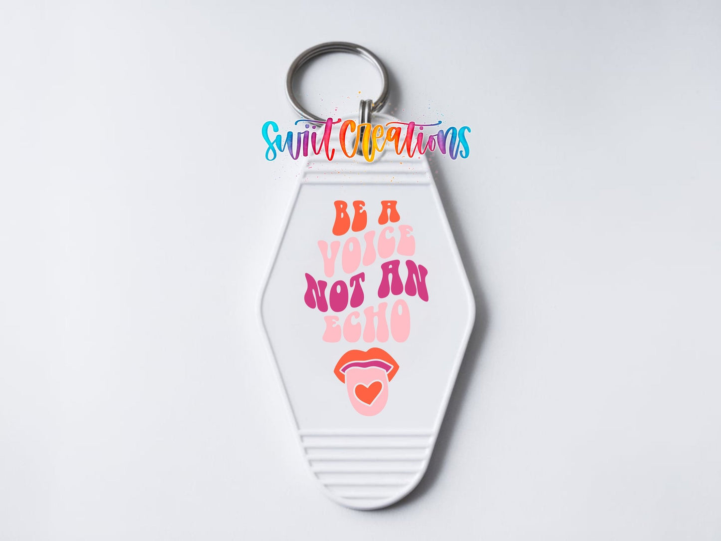 Be A Voice Not An Echo Motel Keychain UV DTF Transfer | Inspirational Retro Decal | MK2098 - Swiit Creations