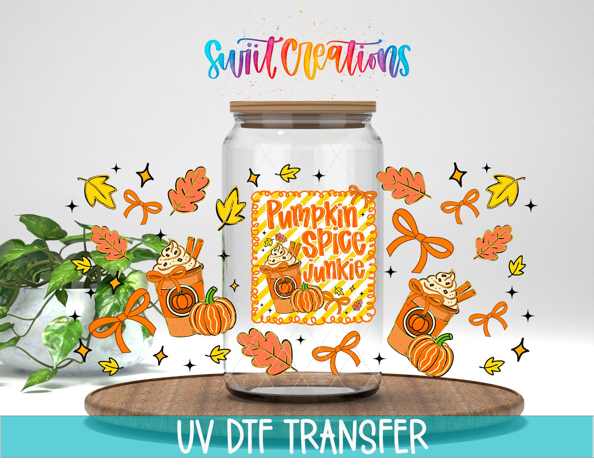 The image is a colorful illustration featuring a glass jar with a pumpkin spice whipped cream label, surrounded by autumn leaves, pumpkins, and other fall-themed elements. The text "Swift Creations" is written above the jar, and the phrase "UV DFT Transfer" is written at the bottom of the image.