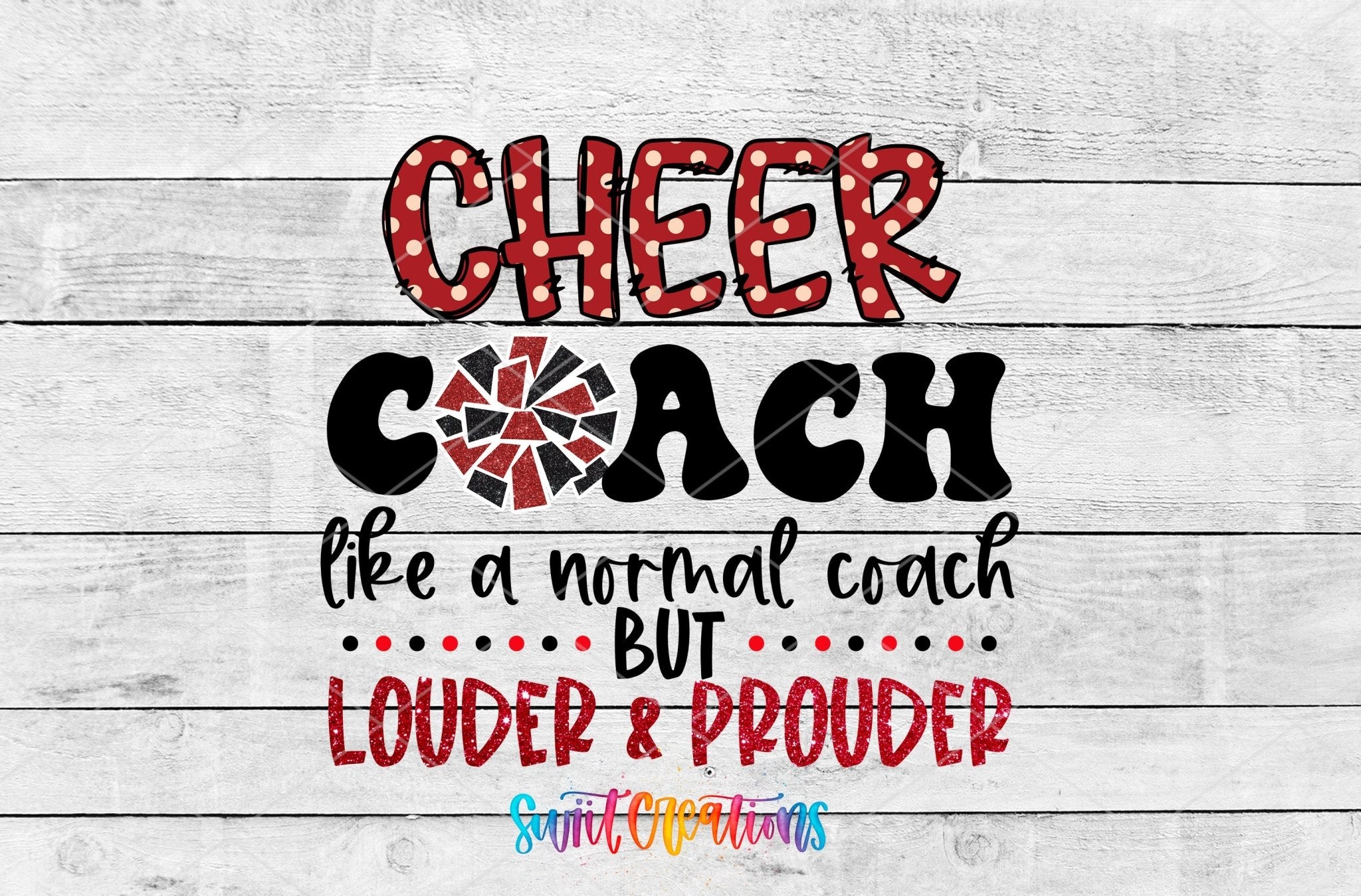 Swiit Creations UV DTF Loud Cheer Coach transfer shown as the full artwork preview