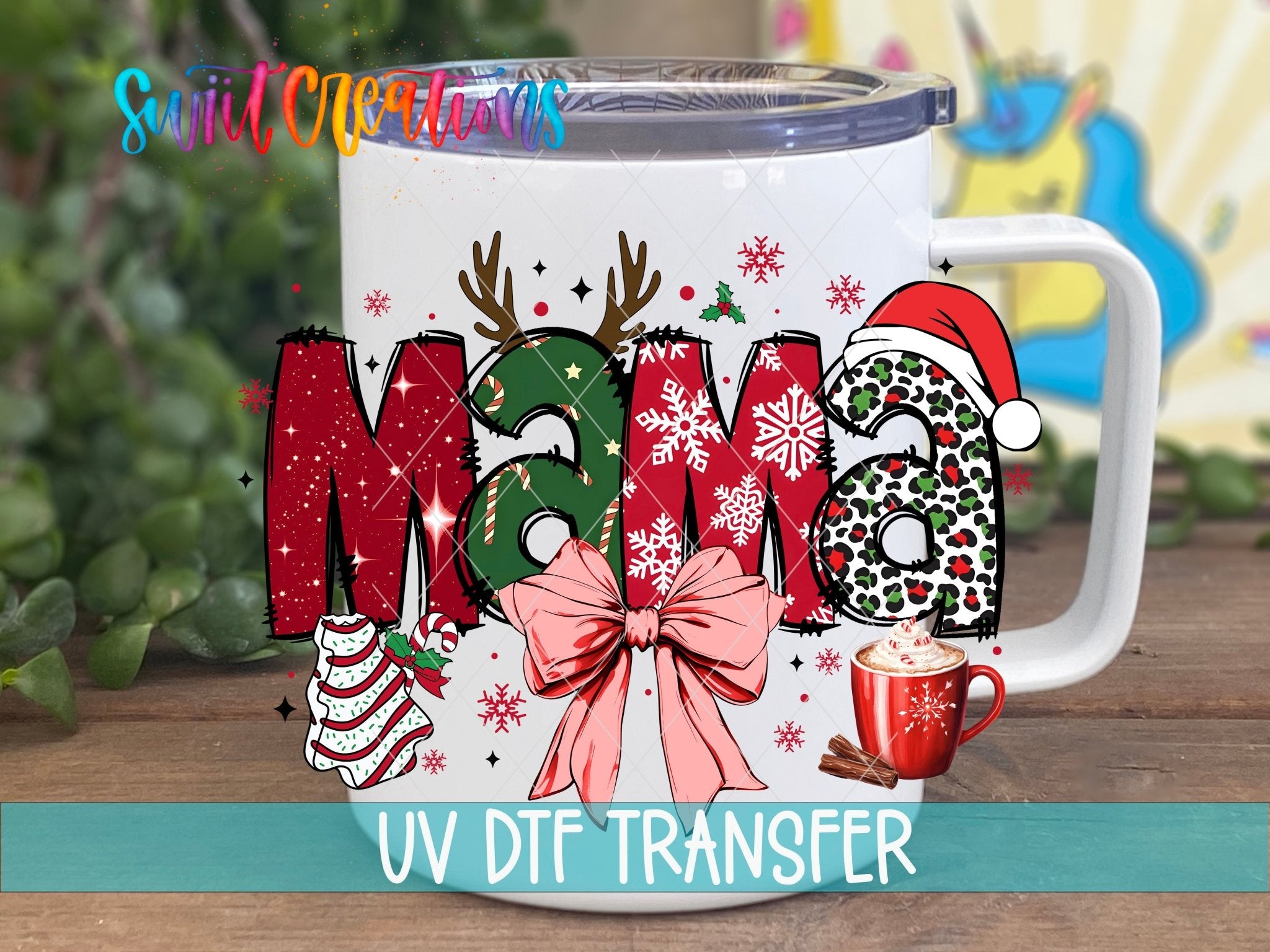 Swiit Creations UV DTF Christmas Mama Bow and Hot Cocoa transfer displayed on a white coffee mug