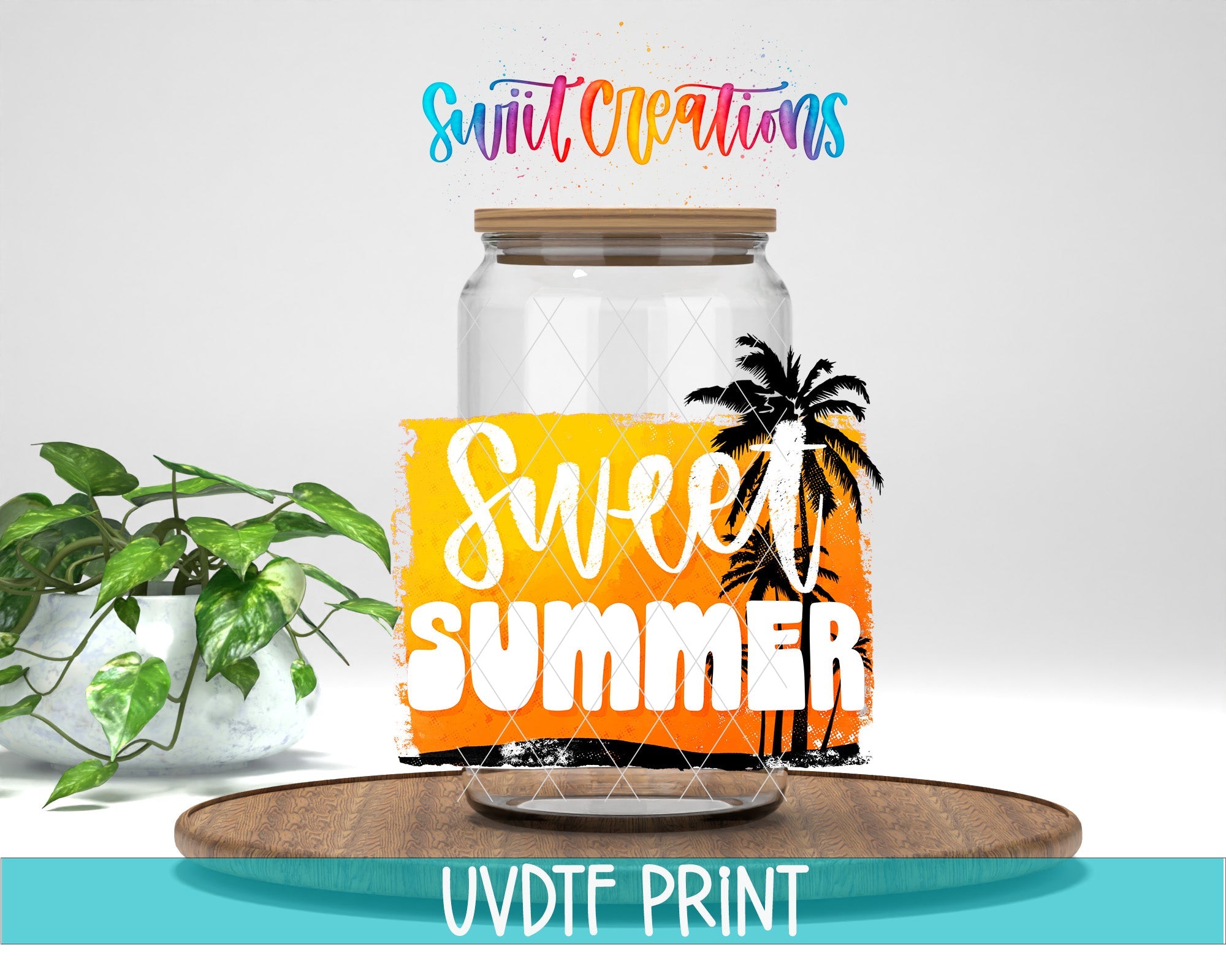 a jar with a sign that says sweet summer next to a potted plant
