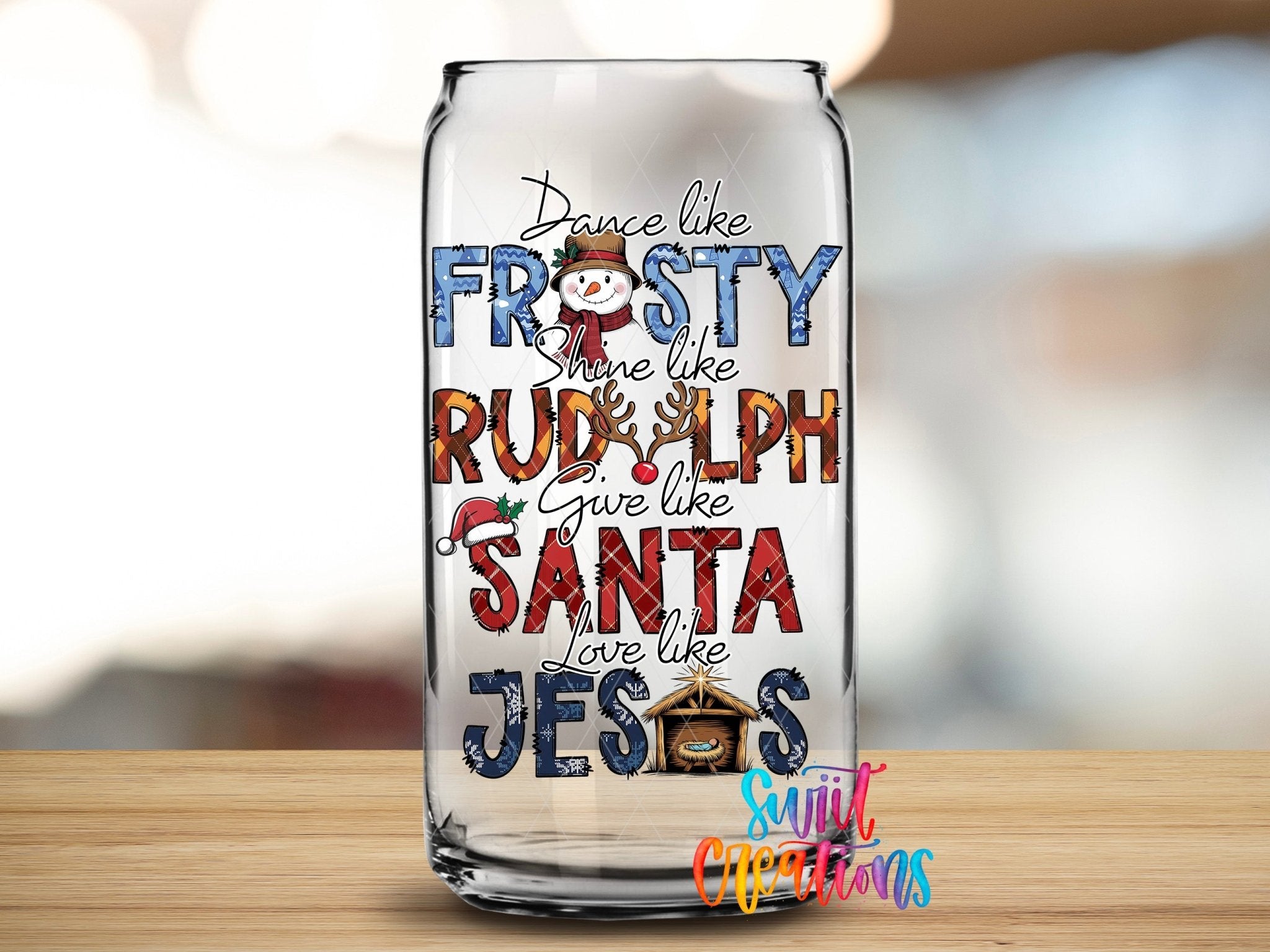 Swiit Creations UV DTF Dance Frosty Shine Rudolph transfer applied to a clear glass can