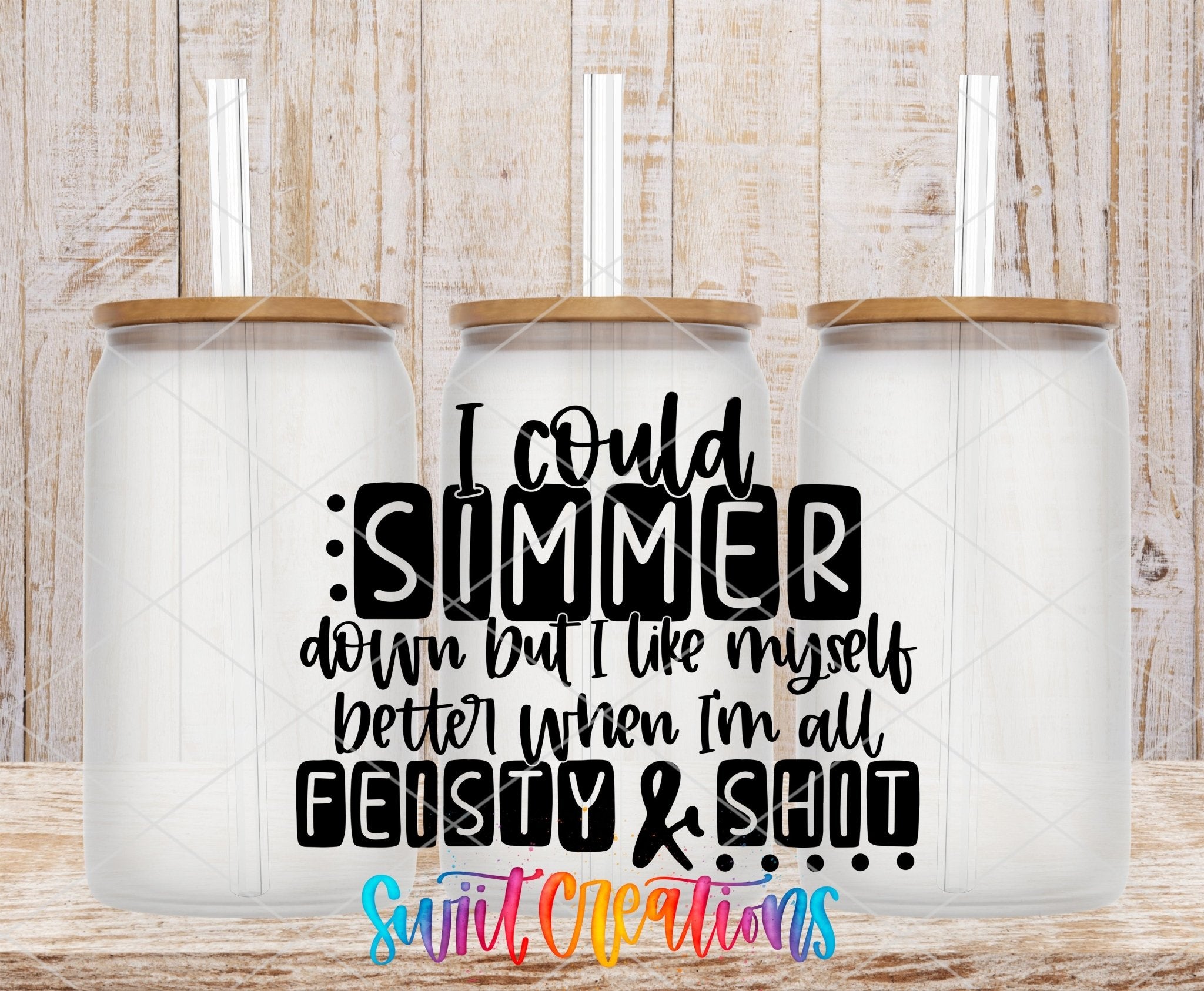 Dark Humor Sarcastic Feisty and Shit UV DTF Cup Decal | UV632 - Swiit Creations
