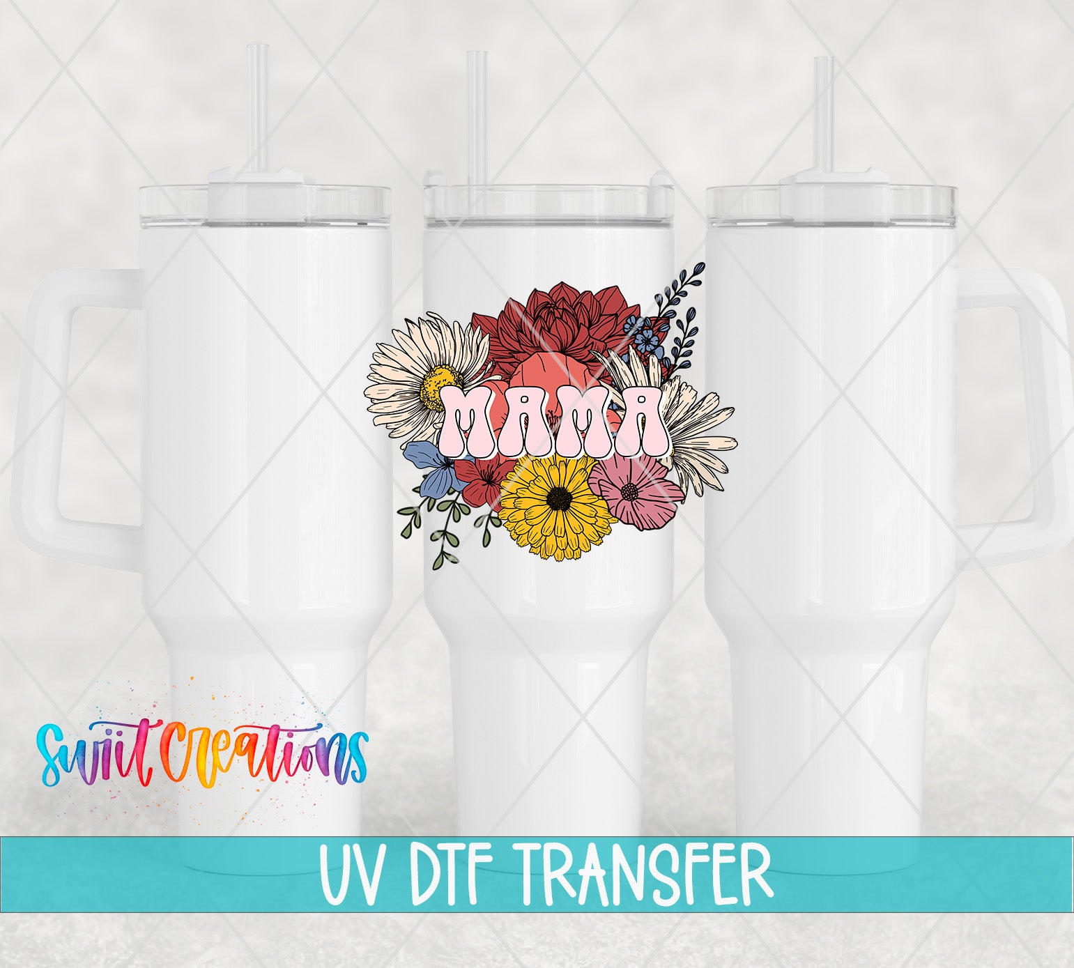 Swiit Creations UV DTF retro Mama floral transfer on a white tumbler mockup