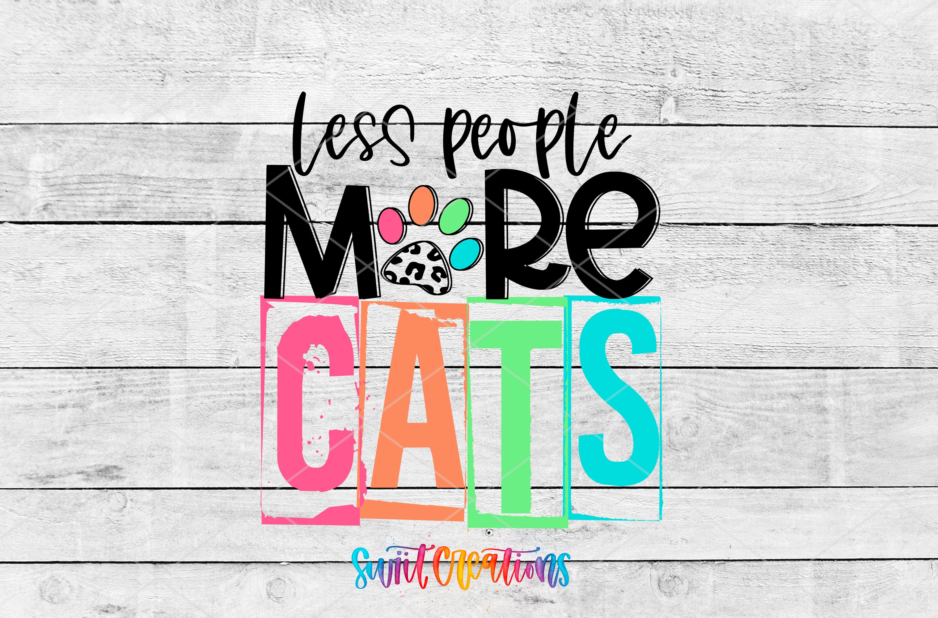 a colorful and playful design with the text "less people, more cats" and a paw print icon.