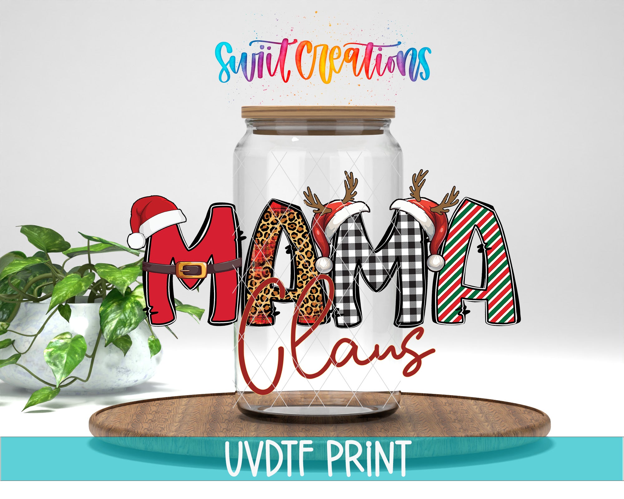 a glass jar with the word mama claus on it
