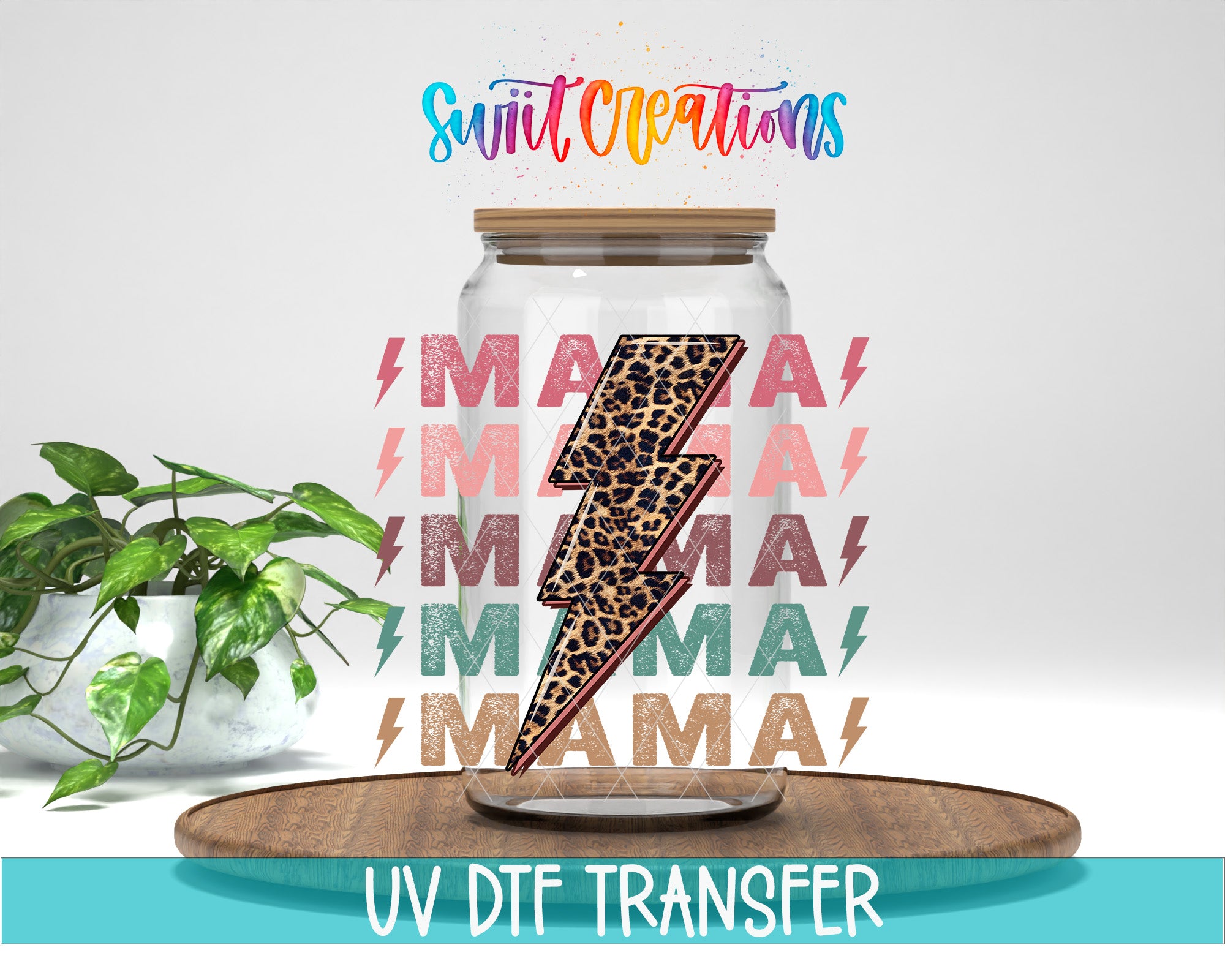 The image is a promotional graphic for a UV DFT (Digital Fabrication) transfer service. It features a glass jar with a leopard print lightning bolt design, surrounded by the repeated text "MAMA" in various colors. The jar is placed on a wooden surface, and there is a potted plant in the background.