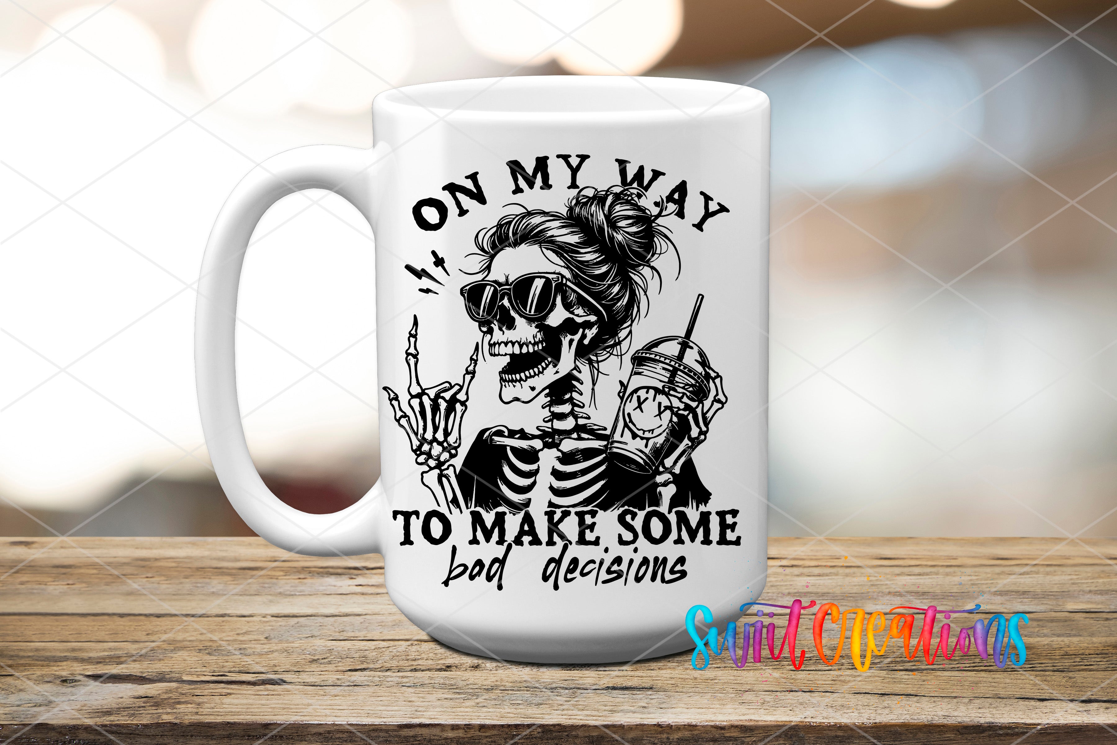 A white ceramic mug with a black and white illustration of a skeleton wearing sunglasses and holding a drink, along with the text "ON MY WAY TO MAKE SOME BAD DECISIONS" printed on it.
